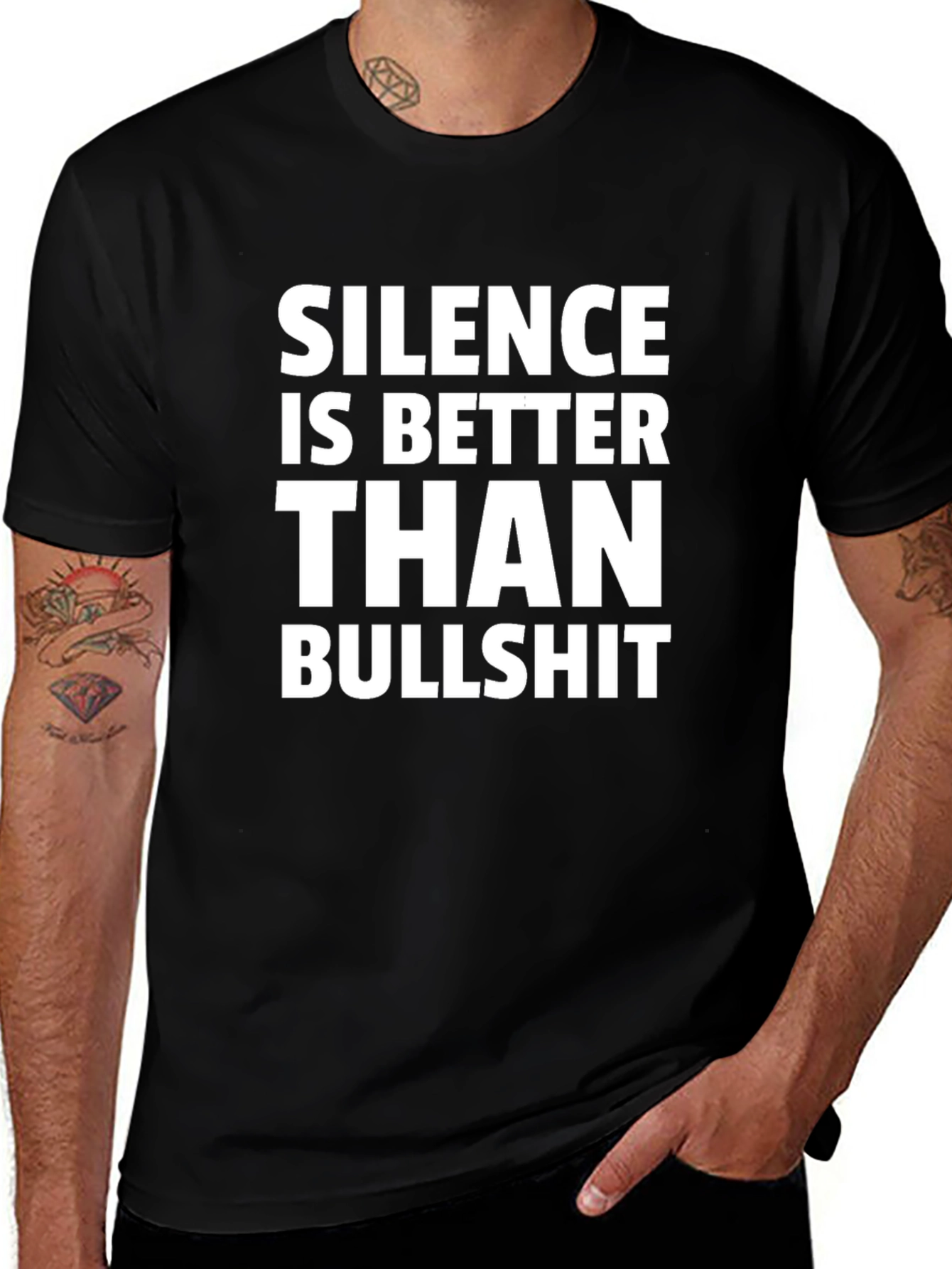 Silence is Better Than Bullshit T-Shirt
