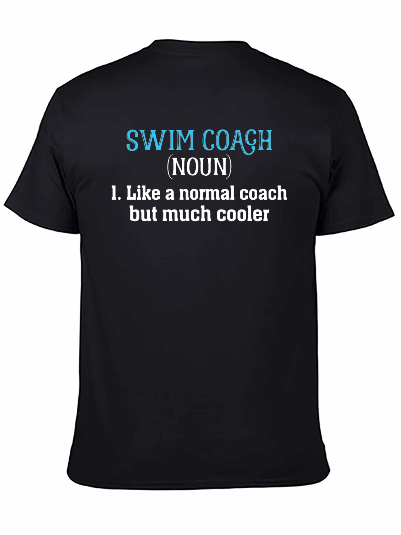 Swim Coach Definition T-Shirt - Cool Coach Tee