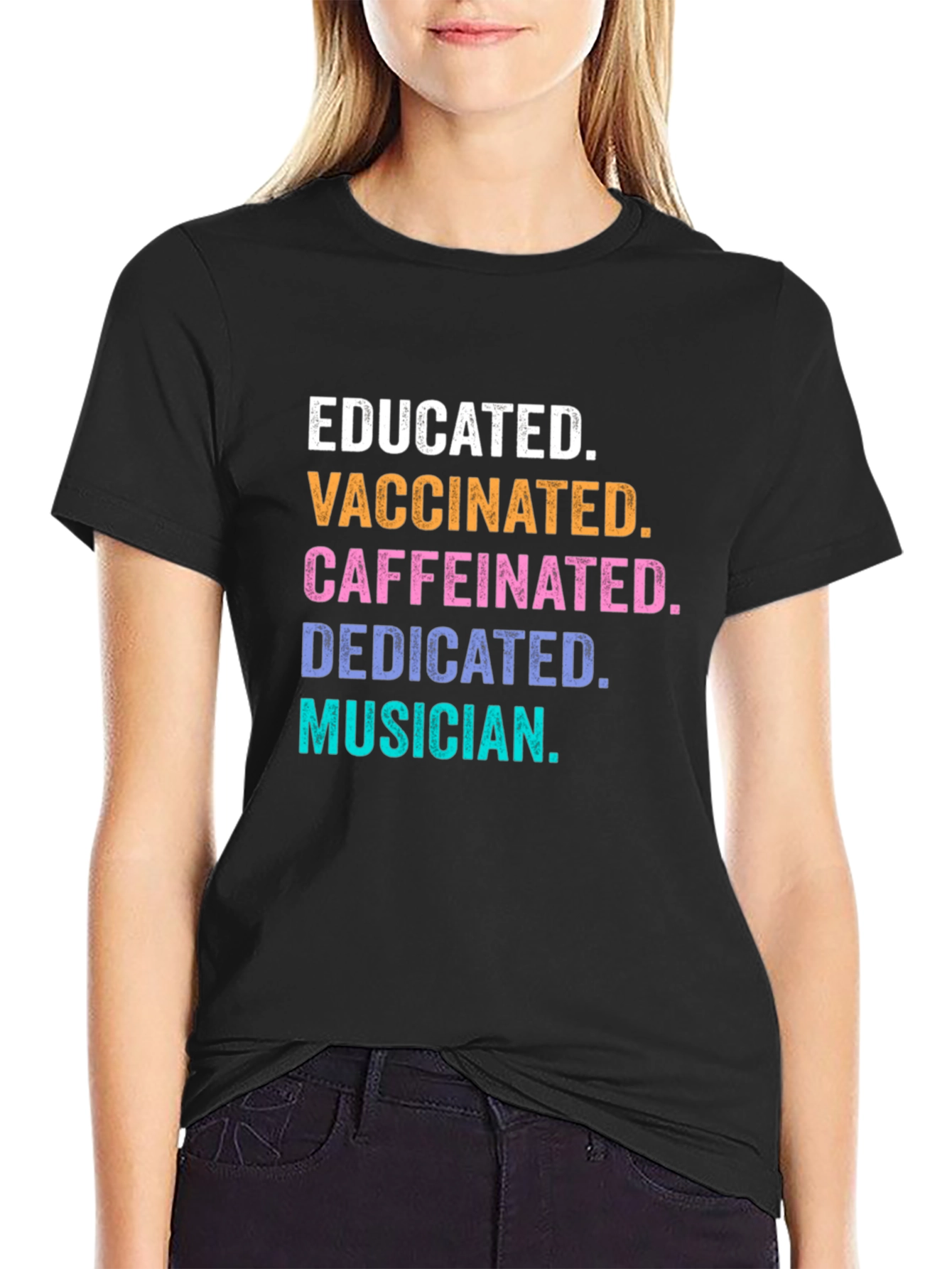 Educated Vaccinated Caffeinated Dedicated Musician T-Shirt