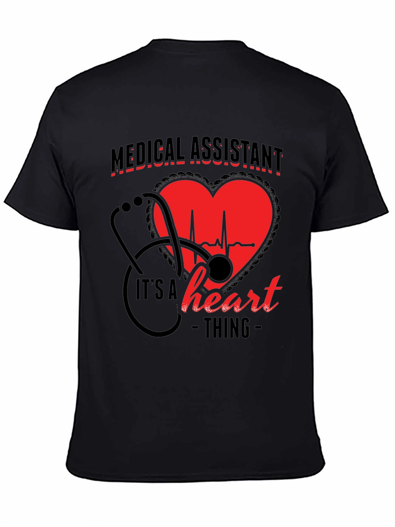 Medical Assistant Heart Thing T-Shirt