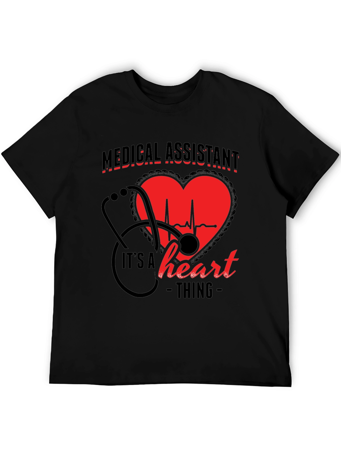Medical Assistant Heart Thing T-Shirt