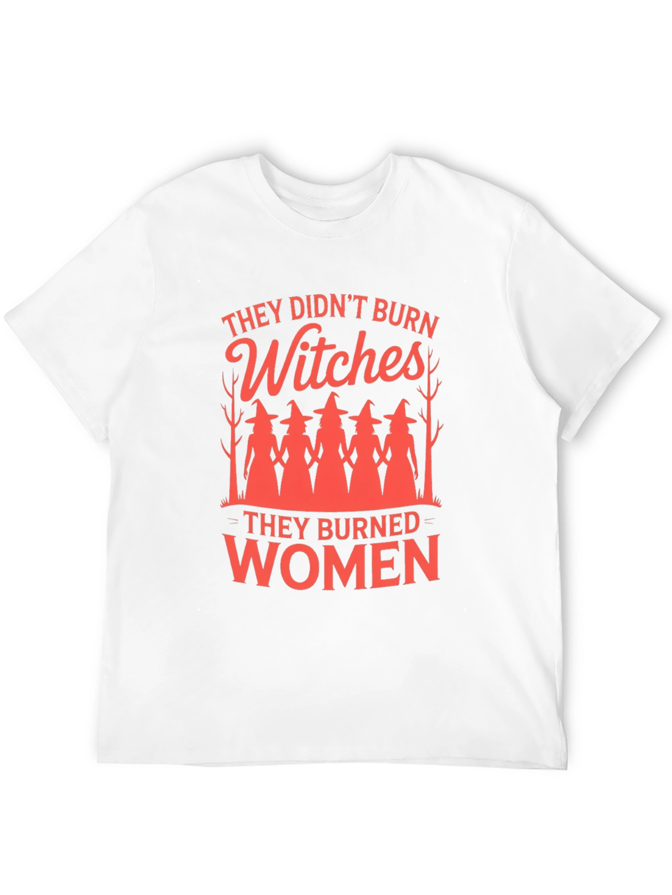 Witches/Women Graphic Tee - Empowering Feminist Statement