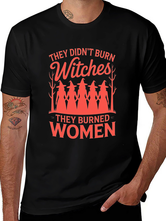 Witches/Women Graphic Tee - Empowering Feminist Statement