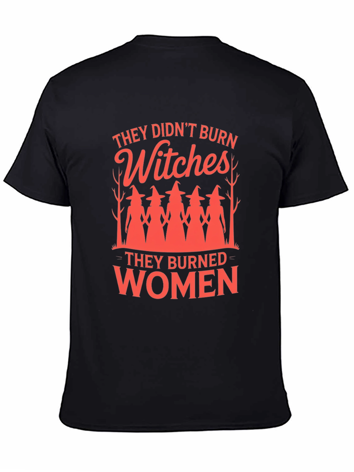 Witches/Women Graphic Tee - Empowering Feminist Statement