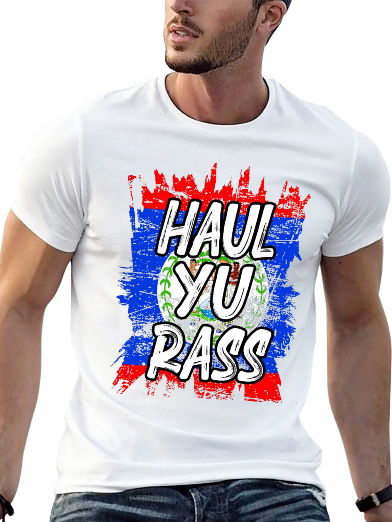 Haul Yu Rass T-Shirt - Belize Flag Graphic Tee