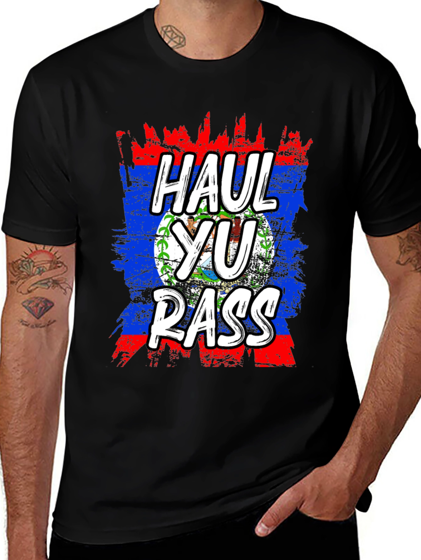 Haul Yu Rass T-Shirt - Belize Flag Graphic Tee