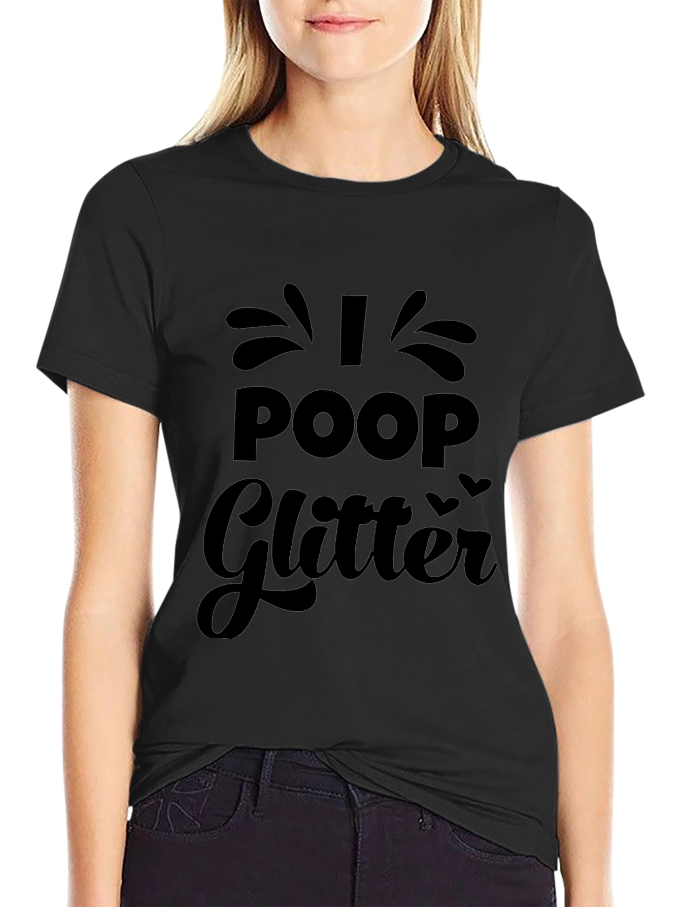 I Poop Glitter Black Graphic Tee Shirt