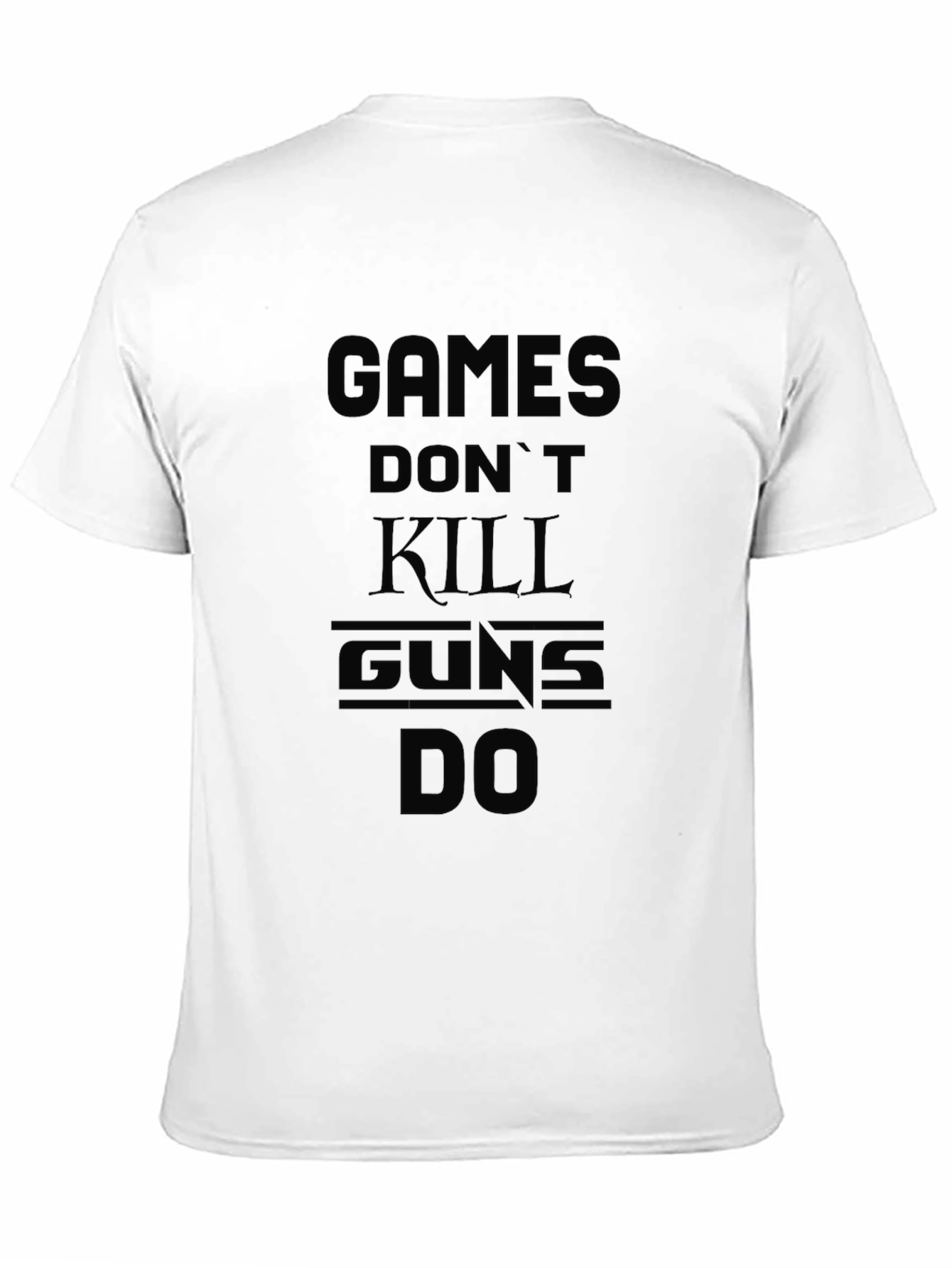 Games Dont Kill Guns Do - Graphic T-Shirt