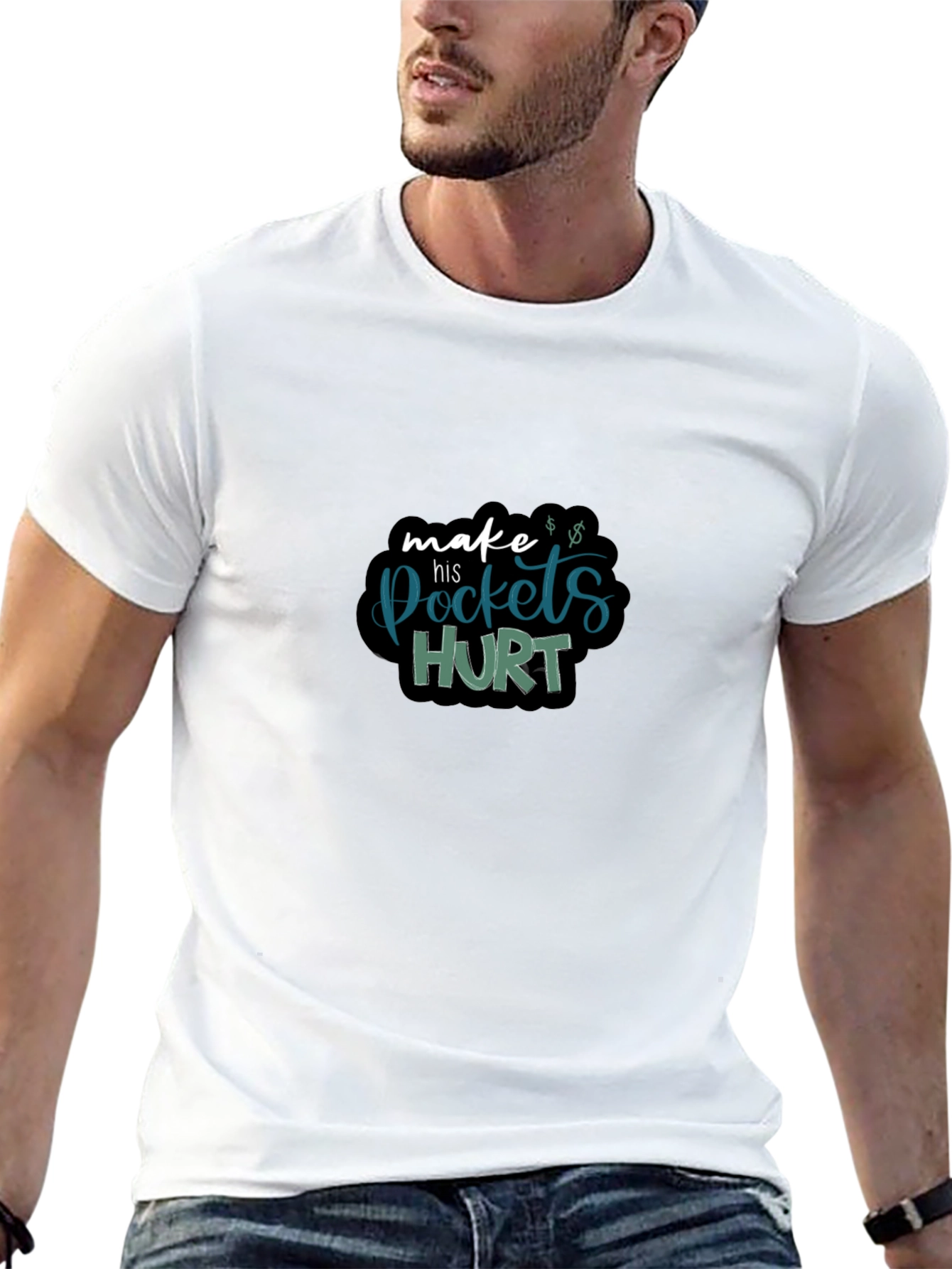 Make His Pockets Hurt Black T-Shirt