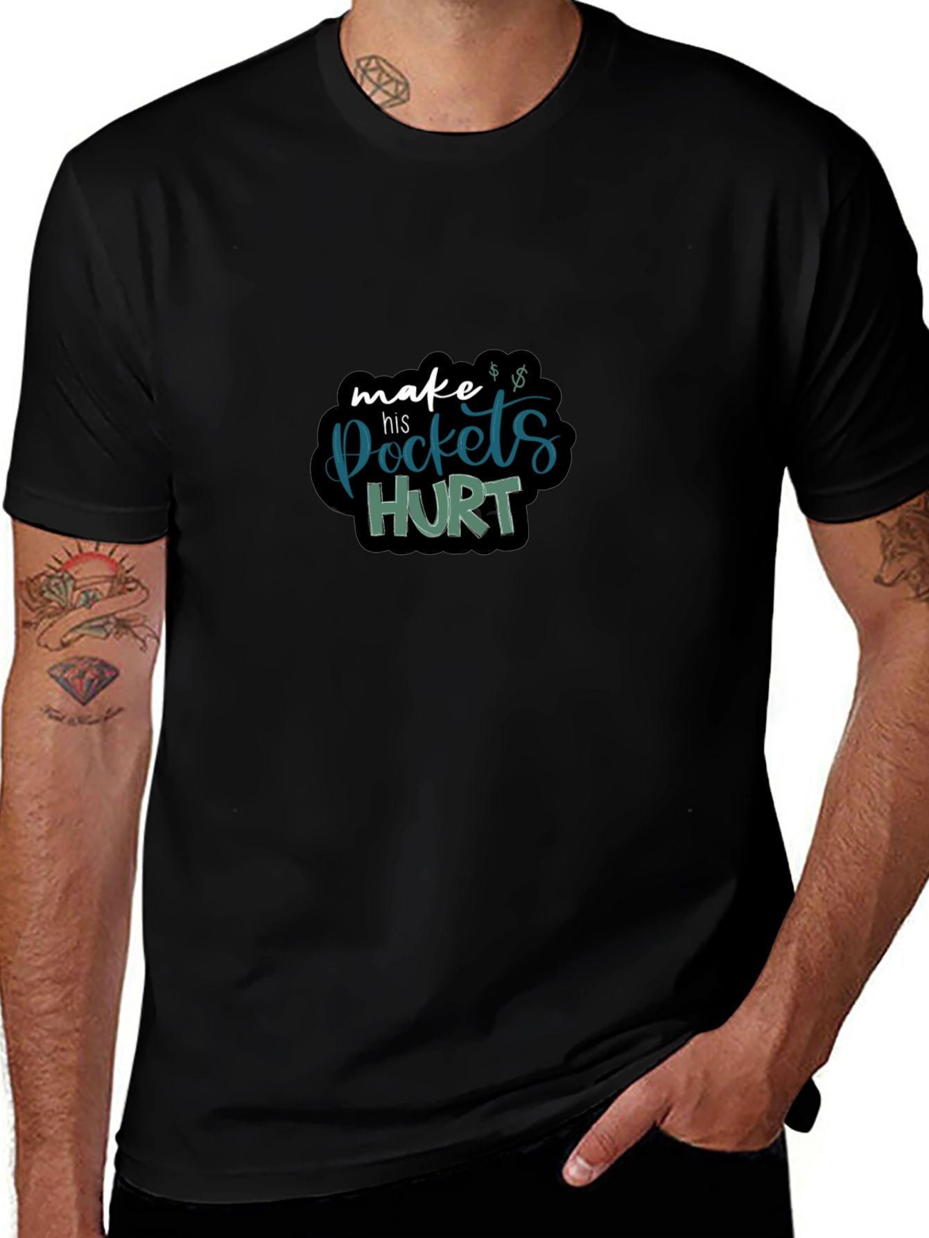 Make His Pockets Hurt Black T-Shirt