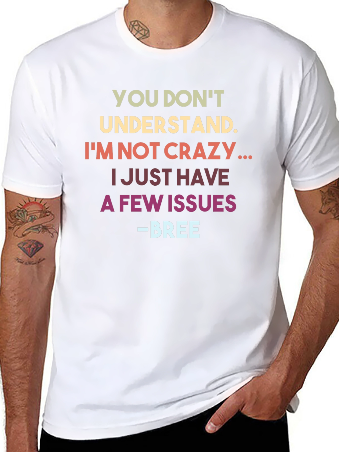 Funny Im Not Crazy Graphic Tee
