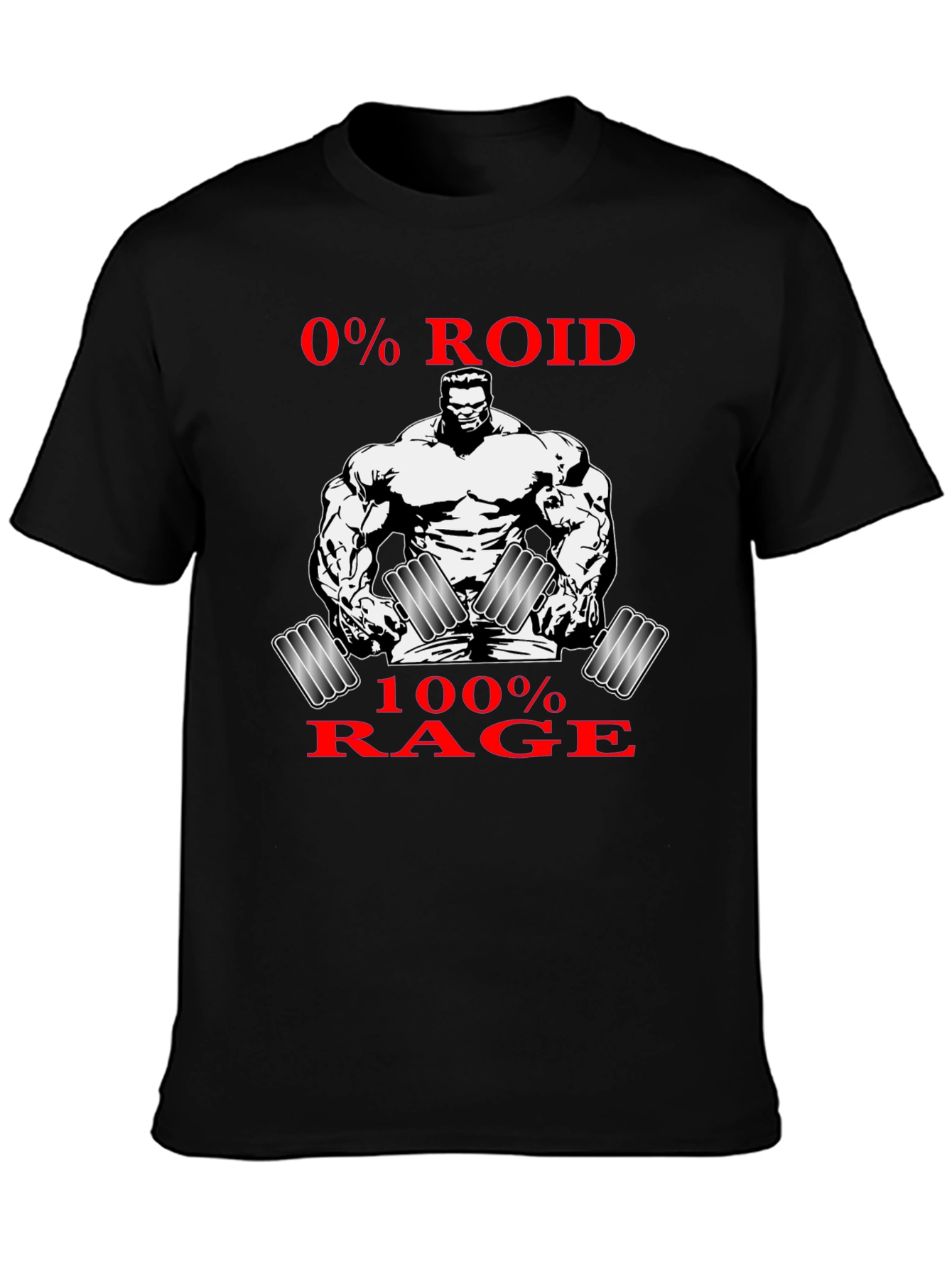 0% Roid 100% Rage Graphic T-Shirt