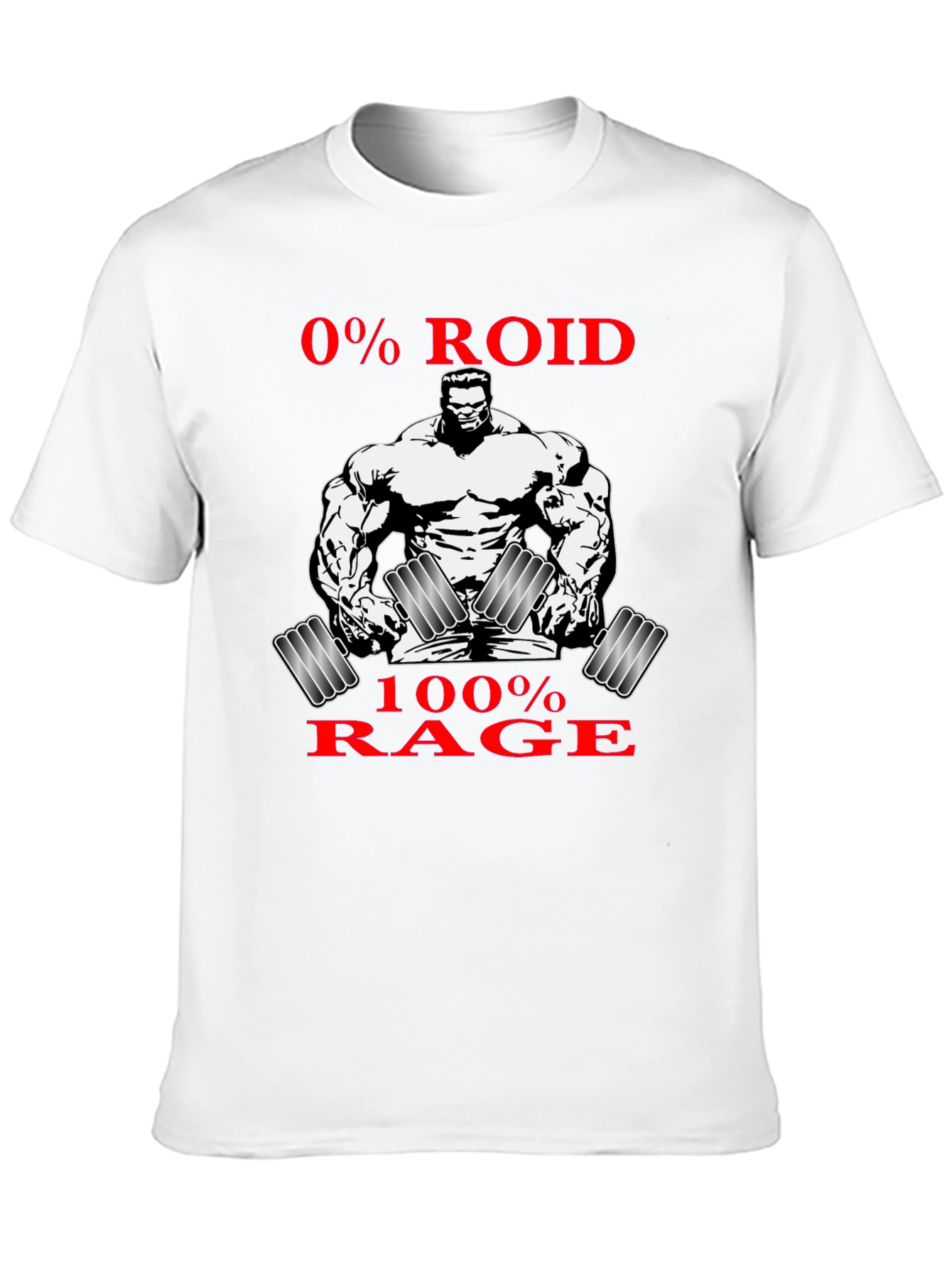 0% Roid 100% Rage Graphic T-Shirt