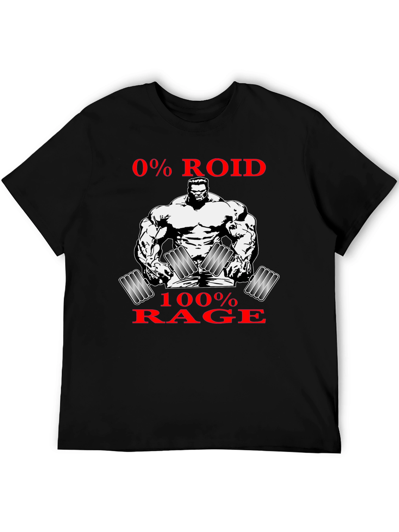 0% Roid 100% Rage Graphic T-Shirt