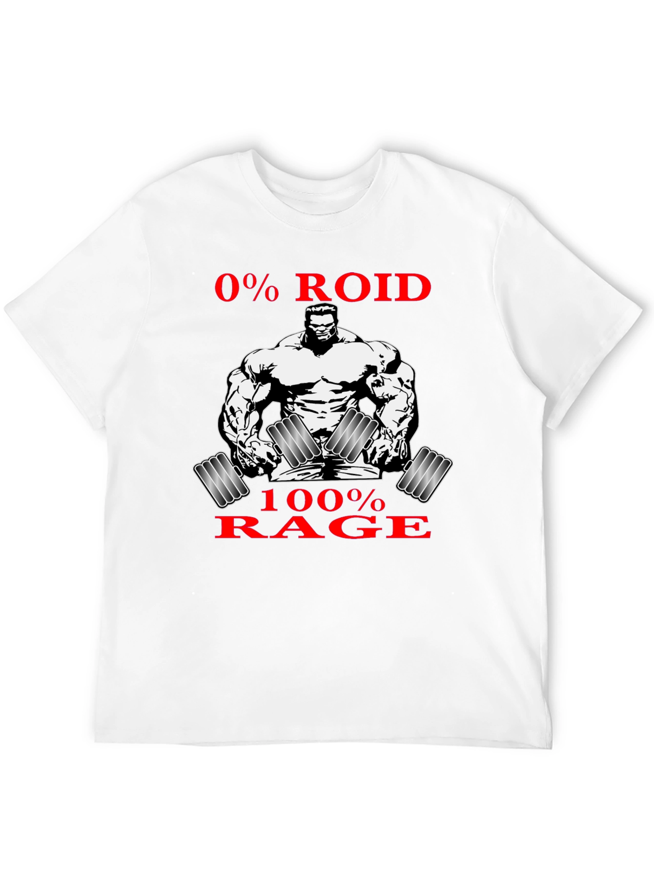 0% Roid 100% Rage Graphic T-Shirt