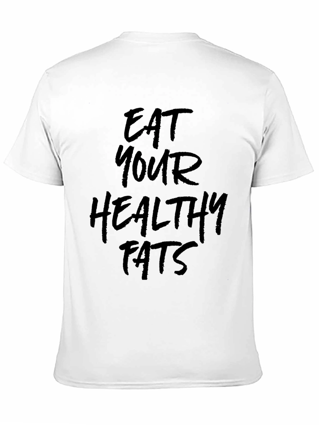 Eat Your Healthy Fats Graphic Tee - Black