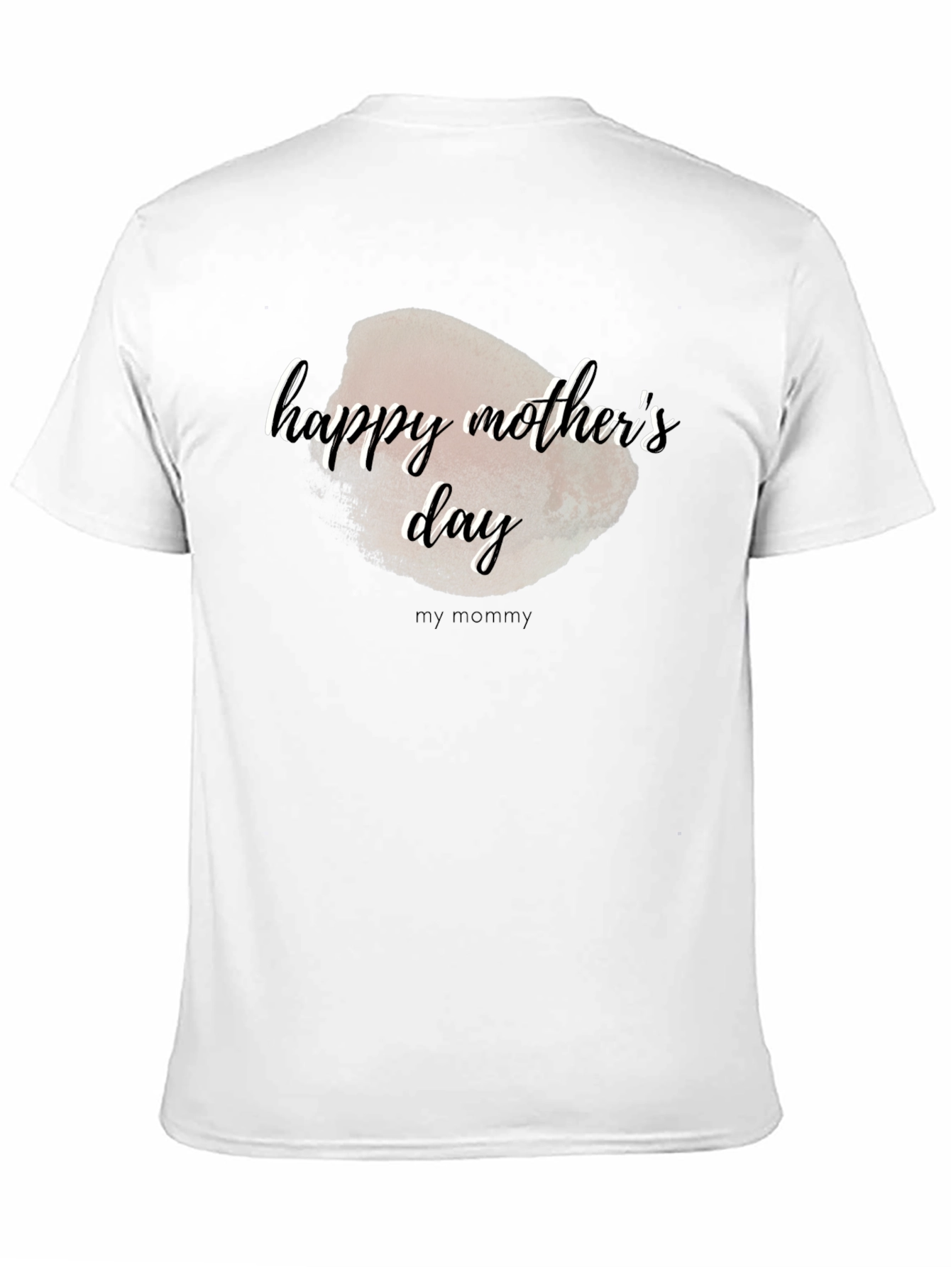 Happy Mothers Day T-Shirt - My Mommy Design