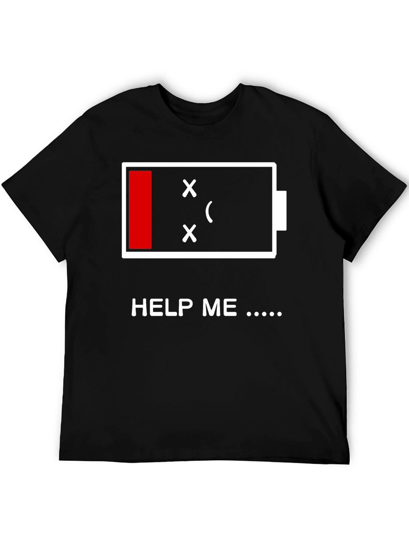 Low Battery Graphic Print T-Shirt - Help Me