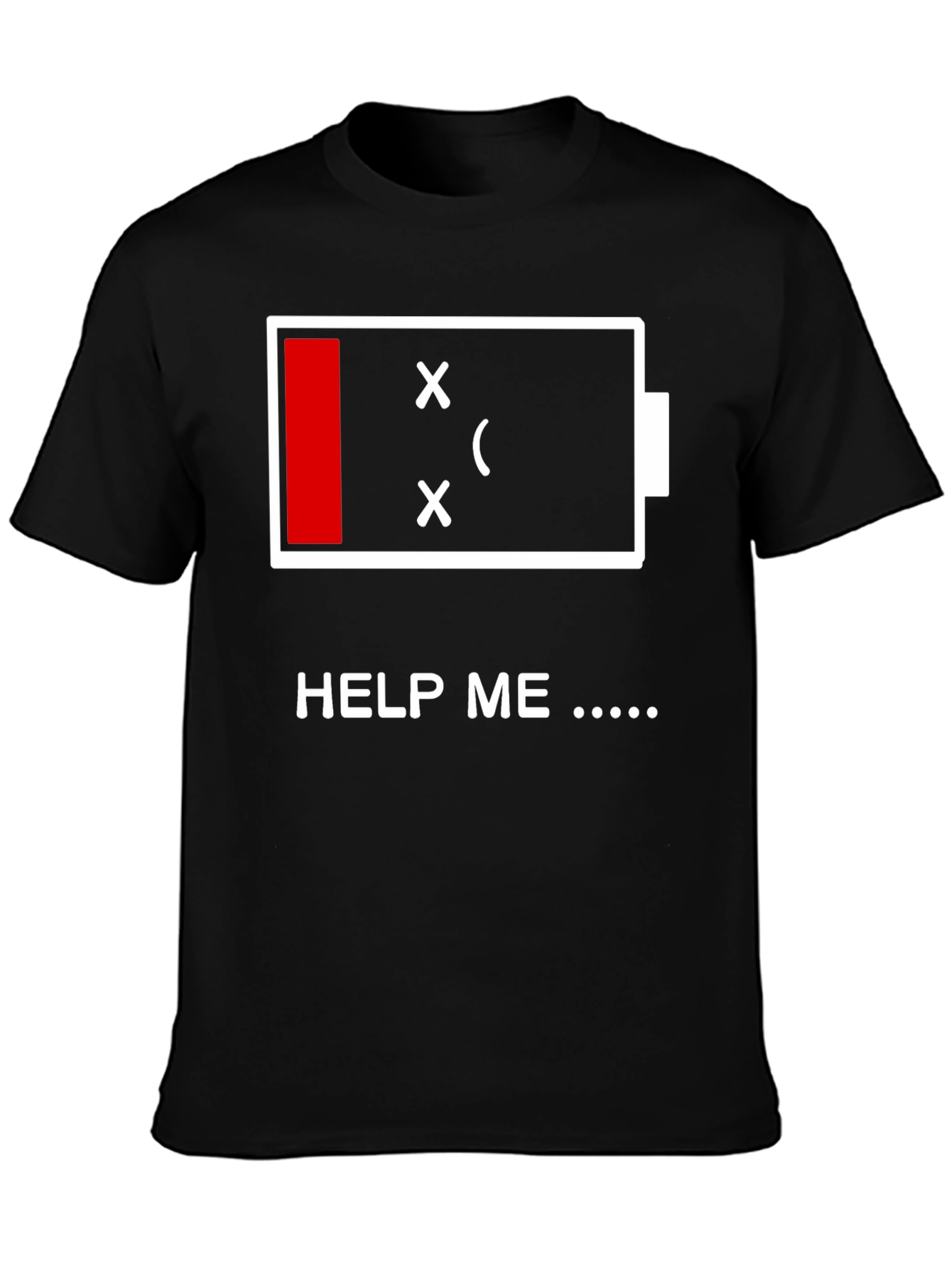 Low Battery Graphic Print T-Shirt - Help Me