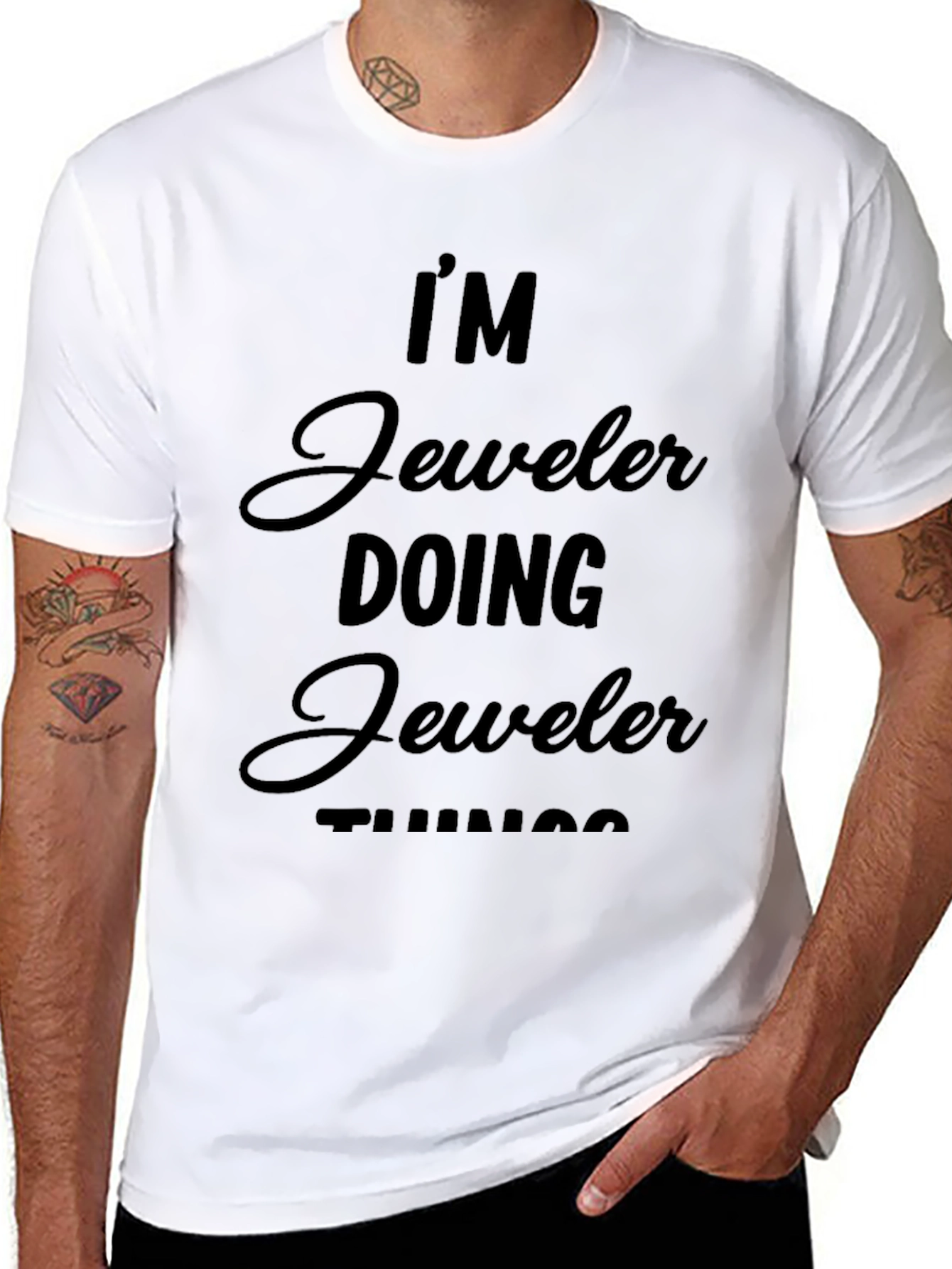 Jeweler Doing Jeweler Things T-Shirt