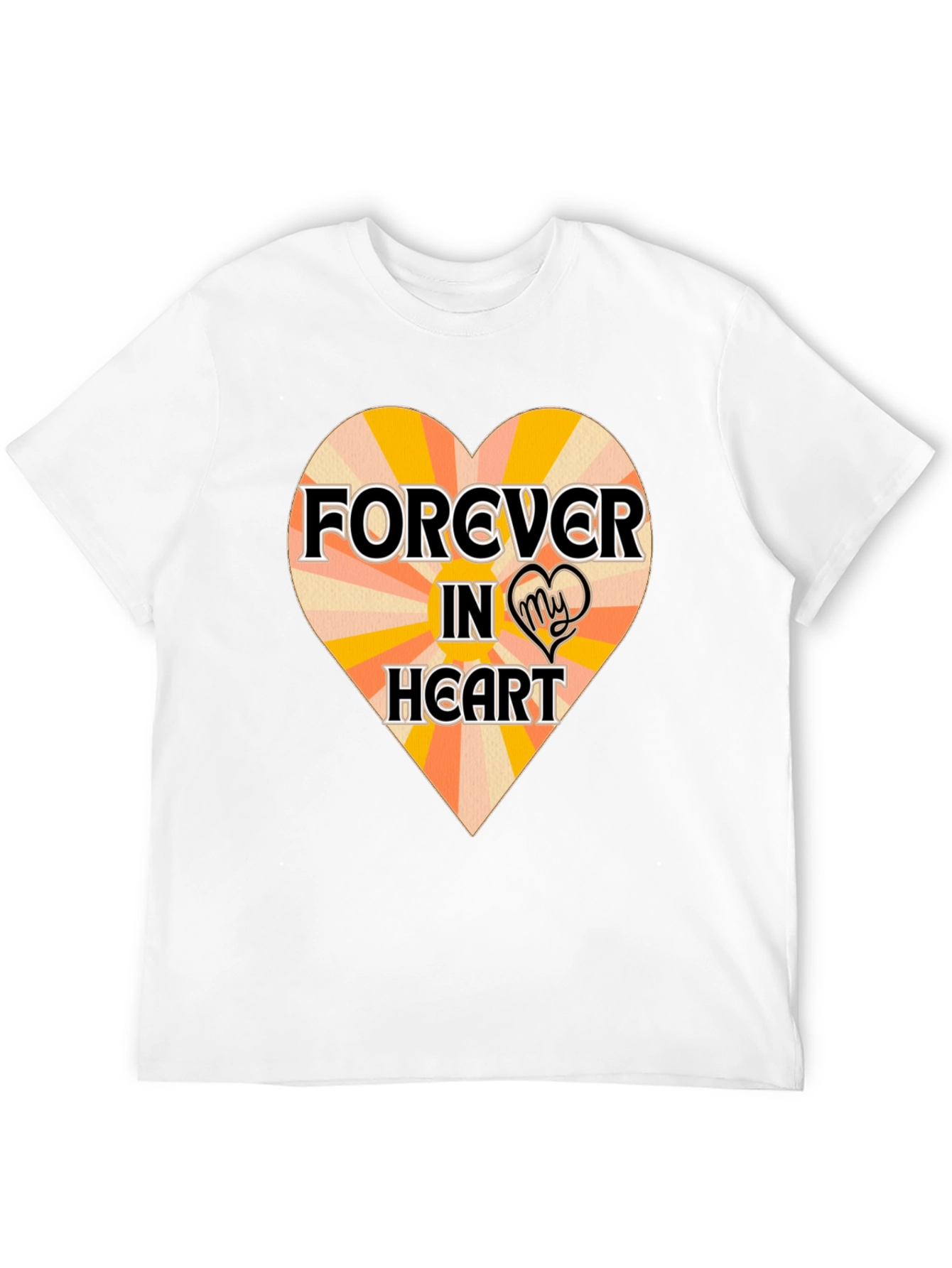 Forever In My Heart T-Shirt