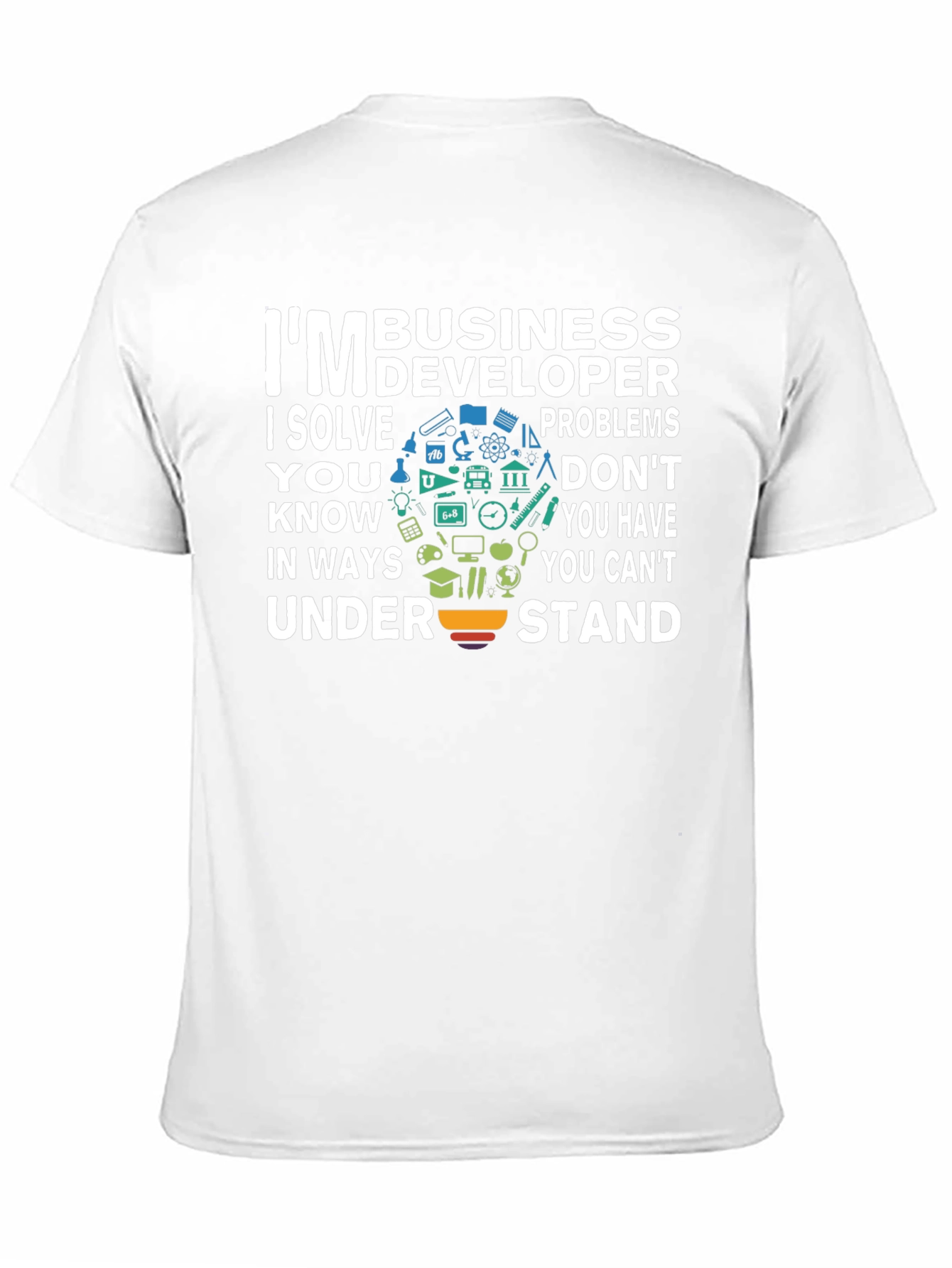Im Business Developer T-Shirt