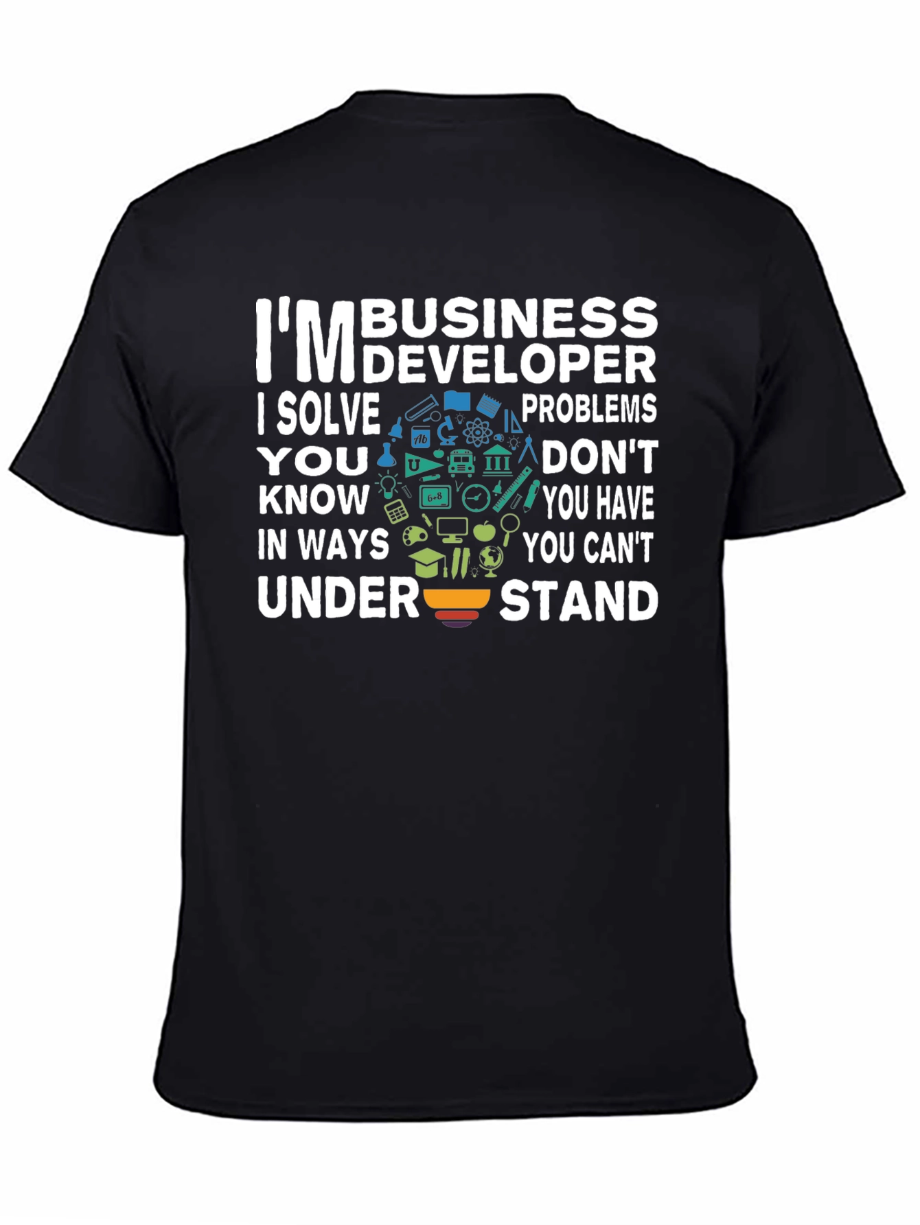 Im Business Developer T-Shirt