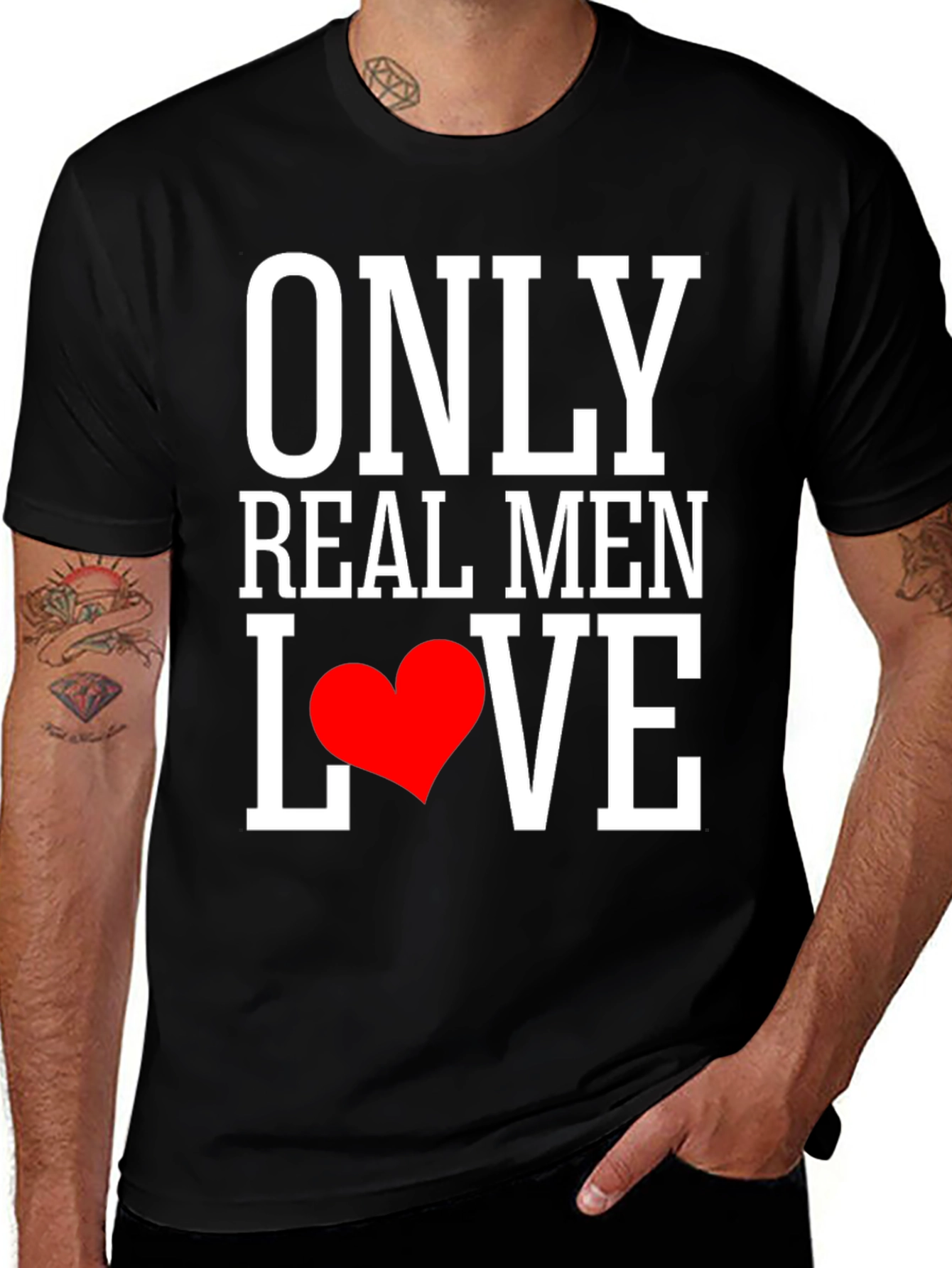 Only Real Men Love T-Shirt - Black