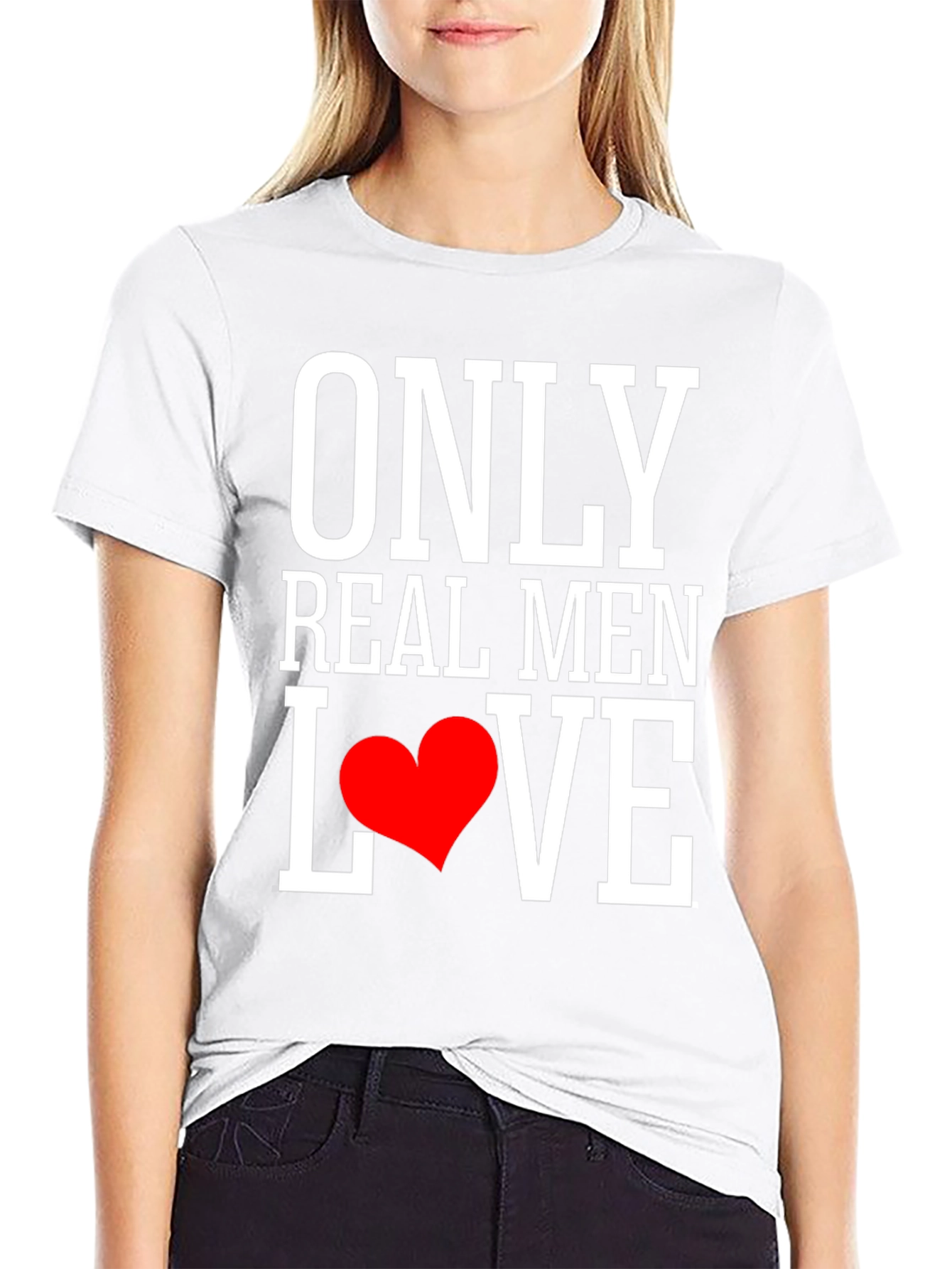 Only Real Men Love T-Shirt - Black