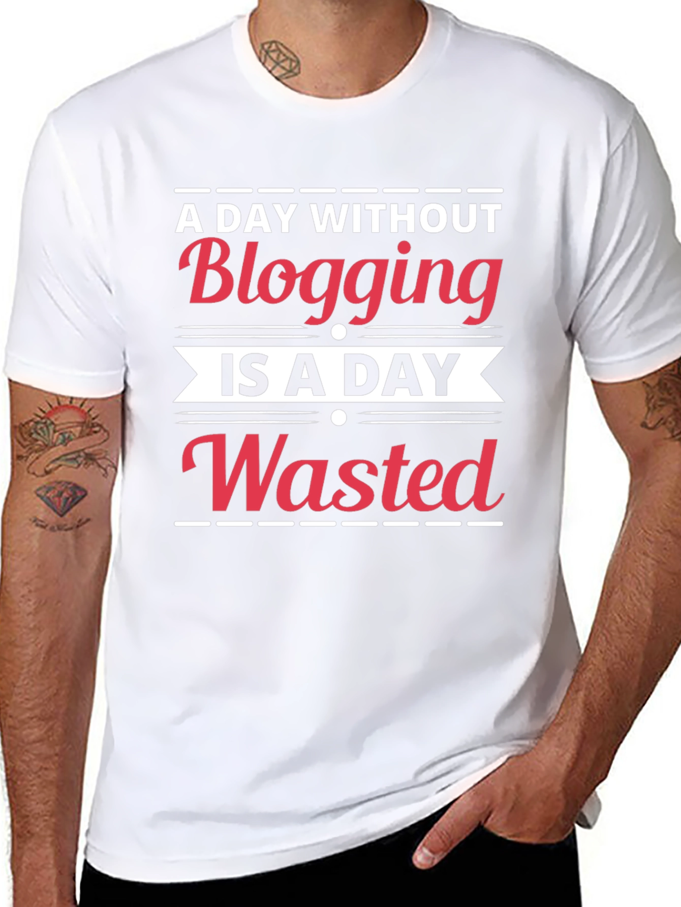Blogging is a Day Wasted T-Shirt