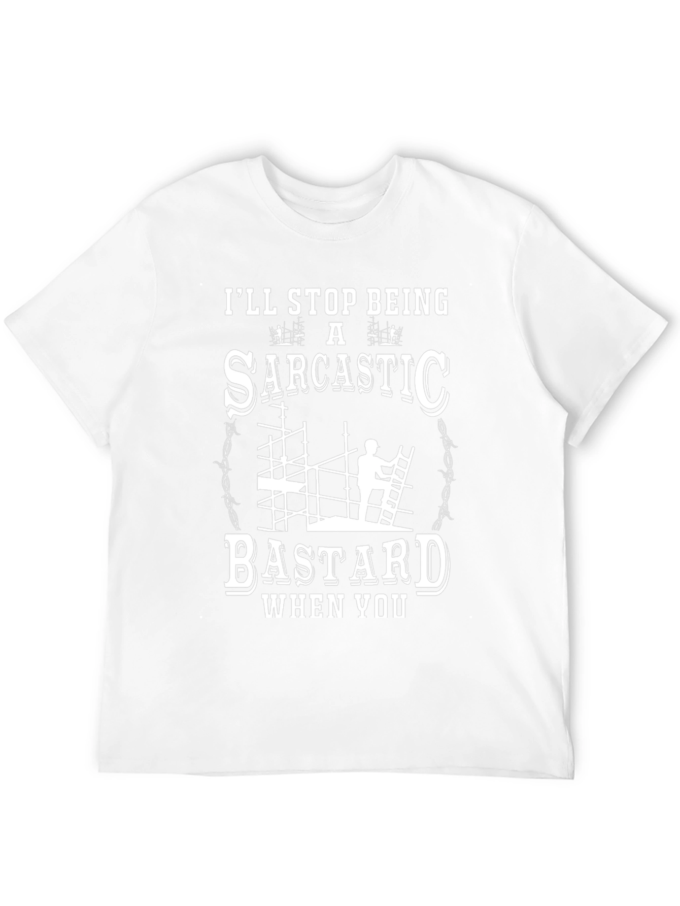 Sarcastic Bastard T-Shirt