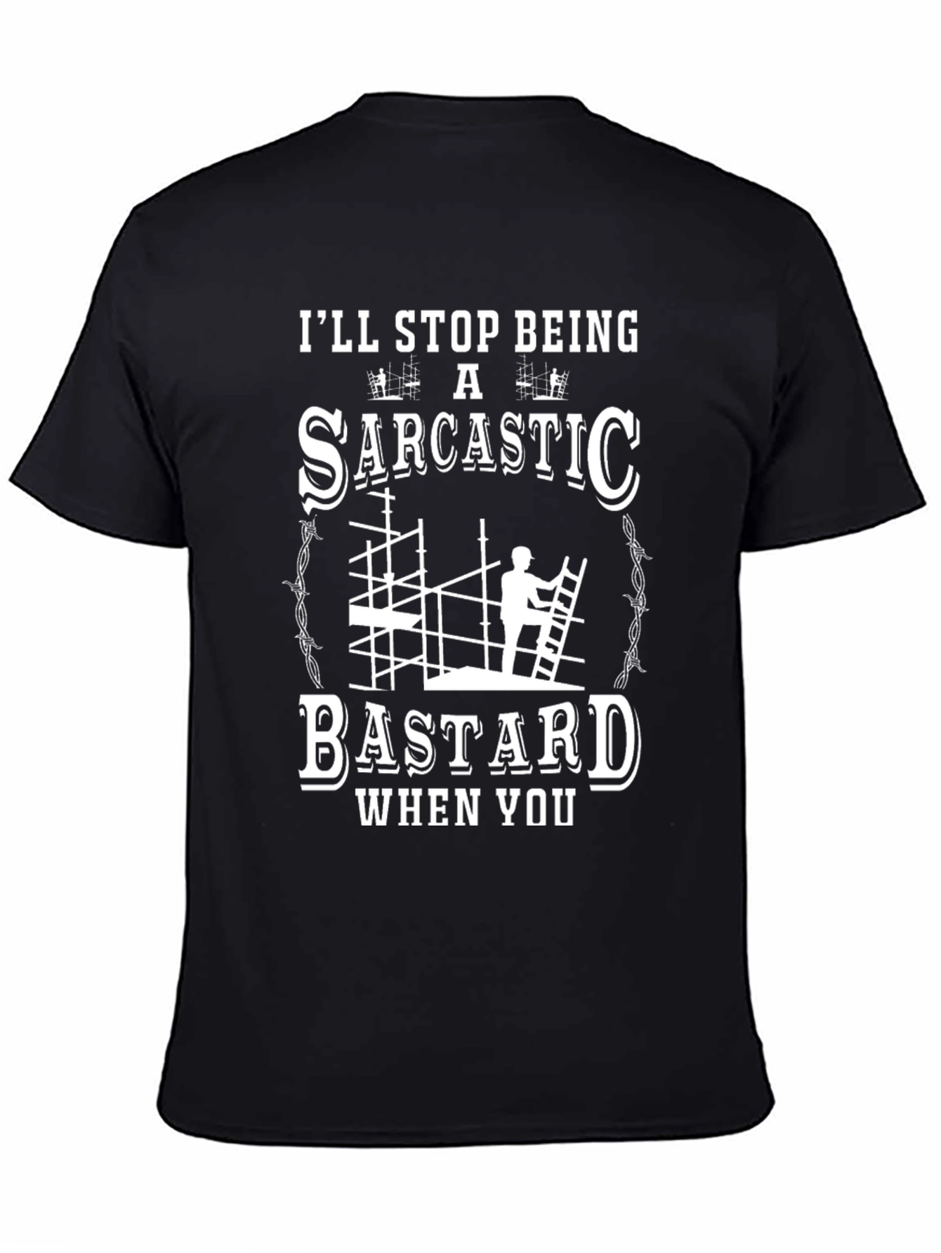 Sarcastic Bastard T-Shirt