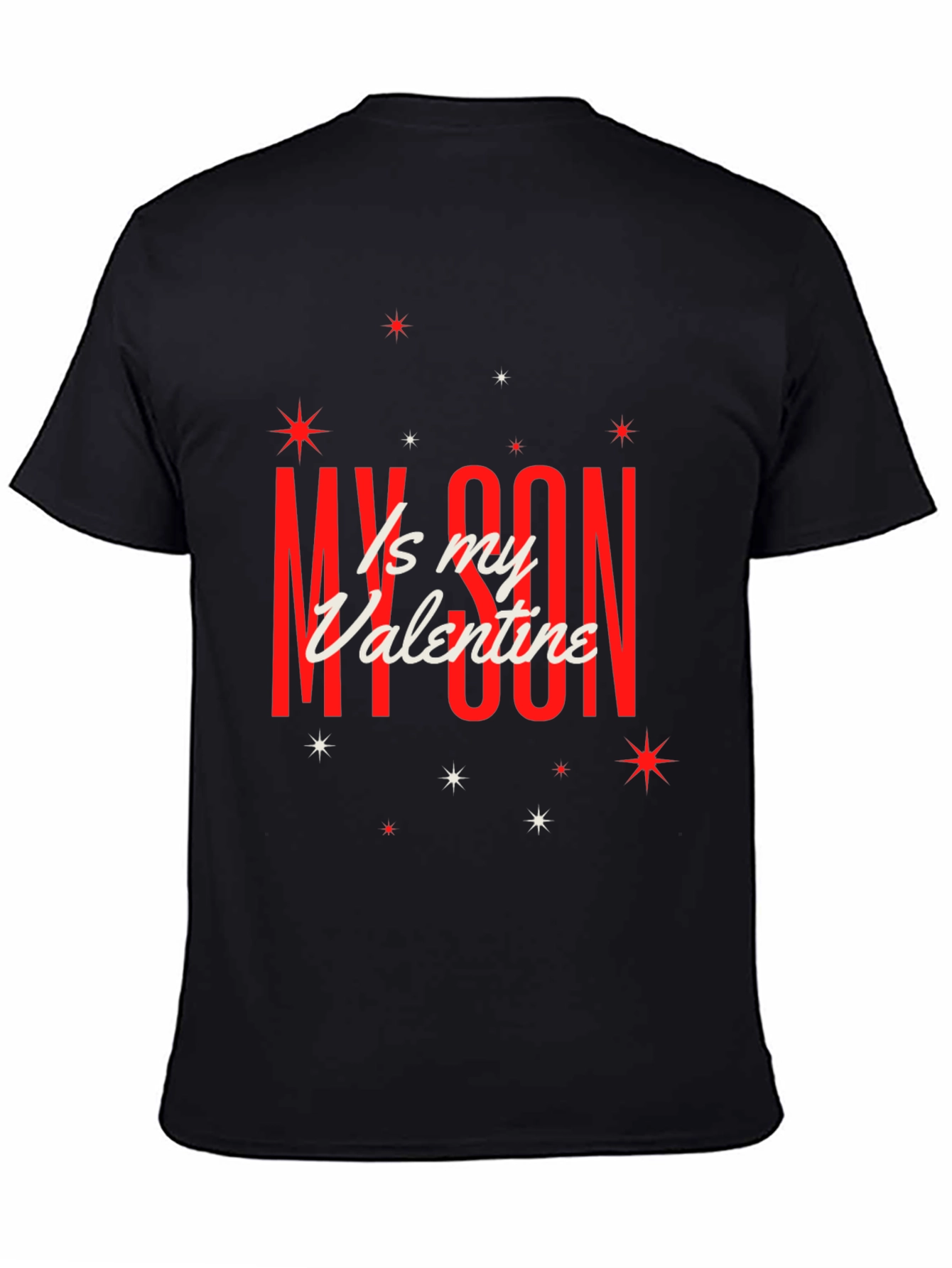 My Son Is My Valentine Graphic Tee - Black