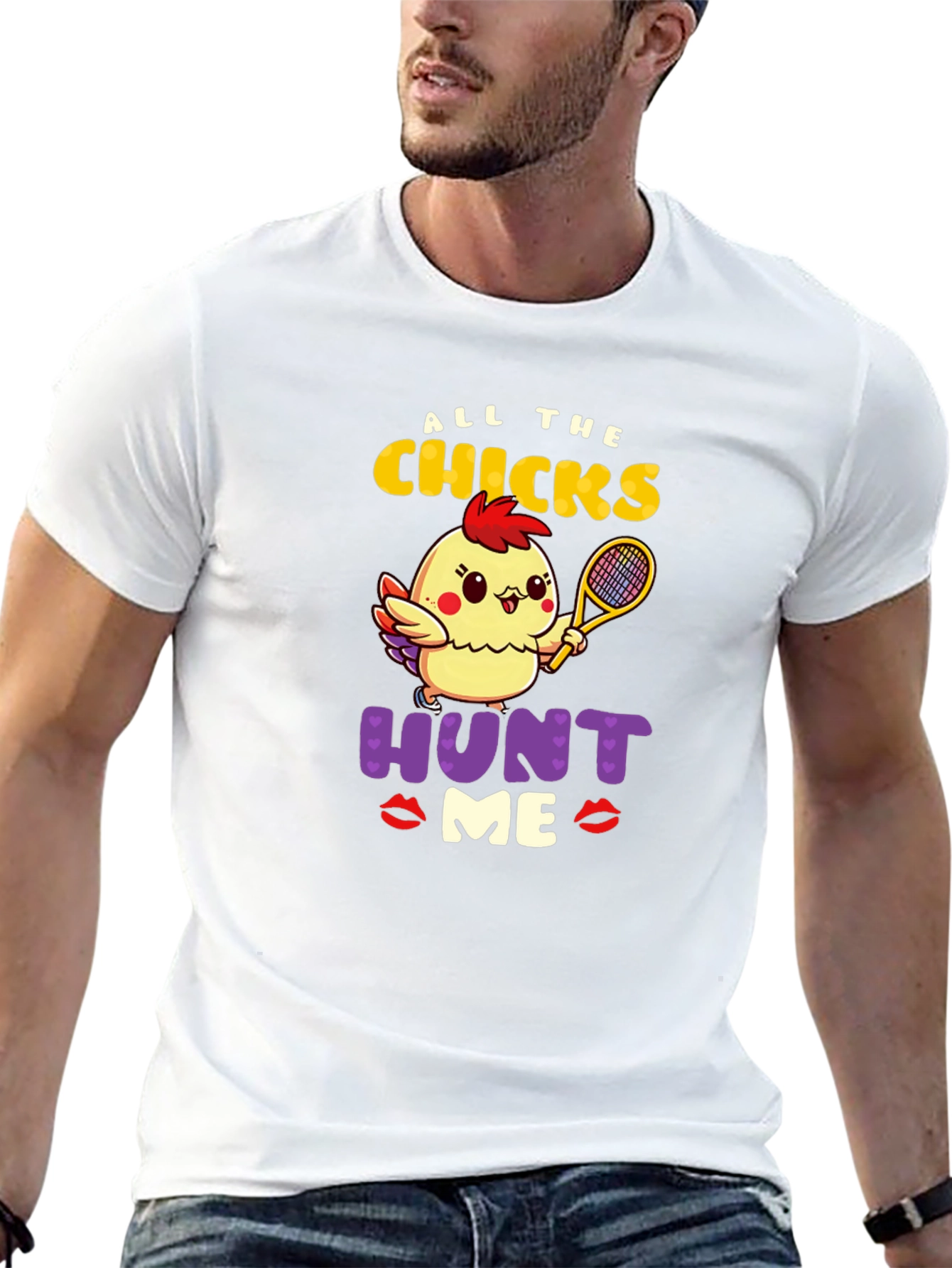 All The Chicks Hunt Me Graphic T-Shirt