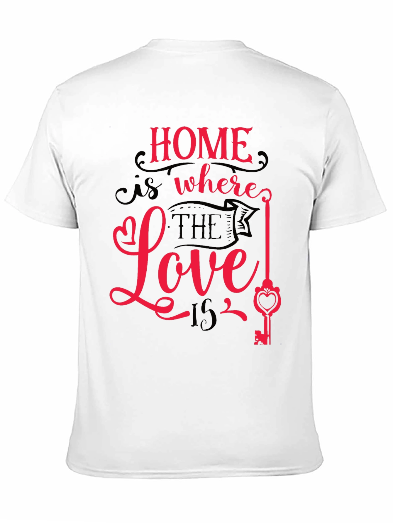 Home is Where the Love Is Graphic Tee