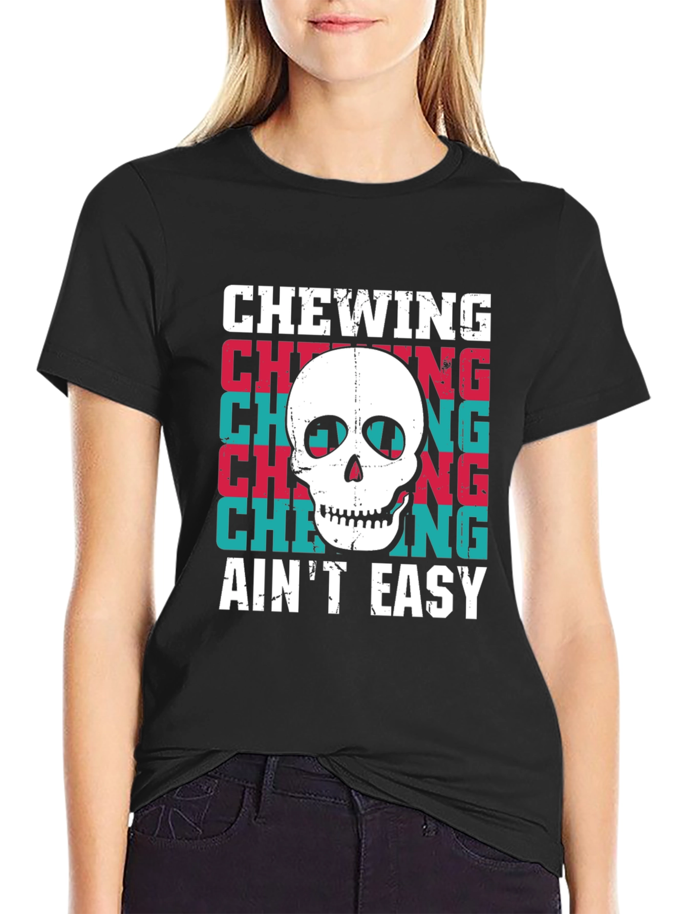 Chewing Aint Easy Skull Graphic Tee