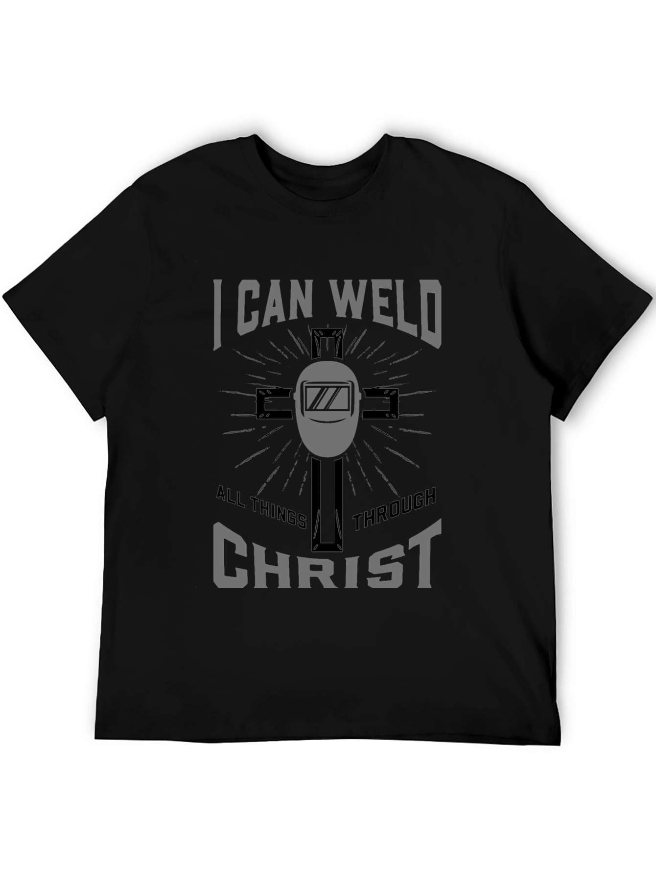 I Can Weld All Things Through Christ Black Tee
