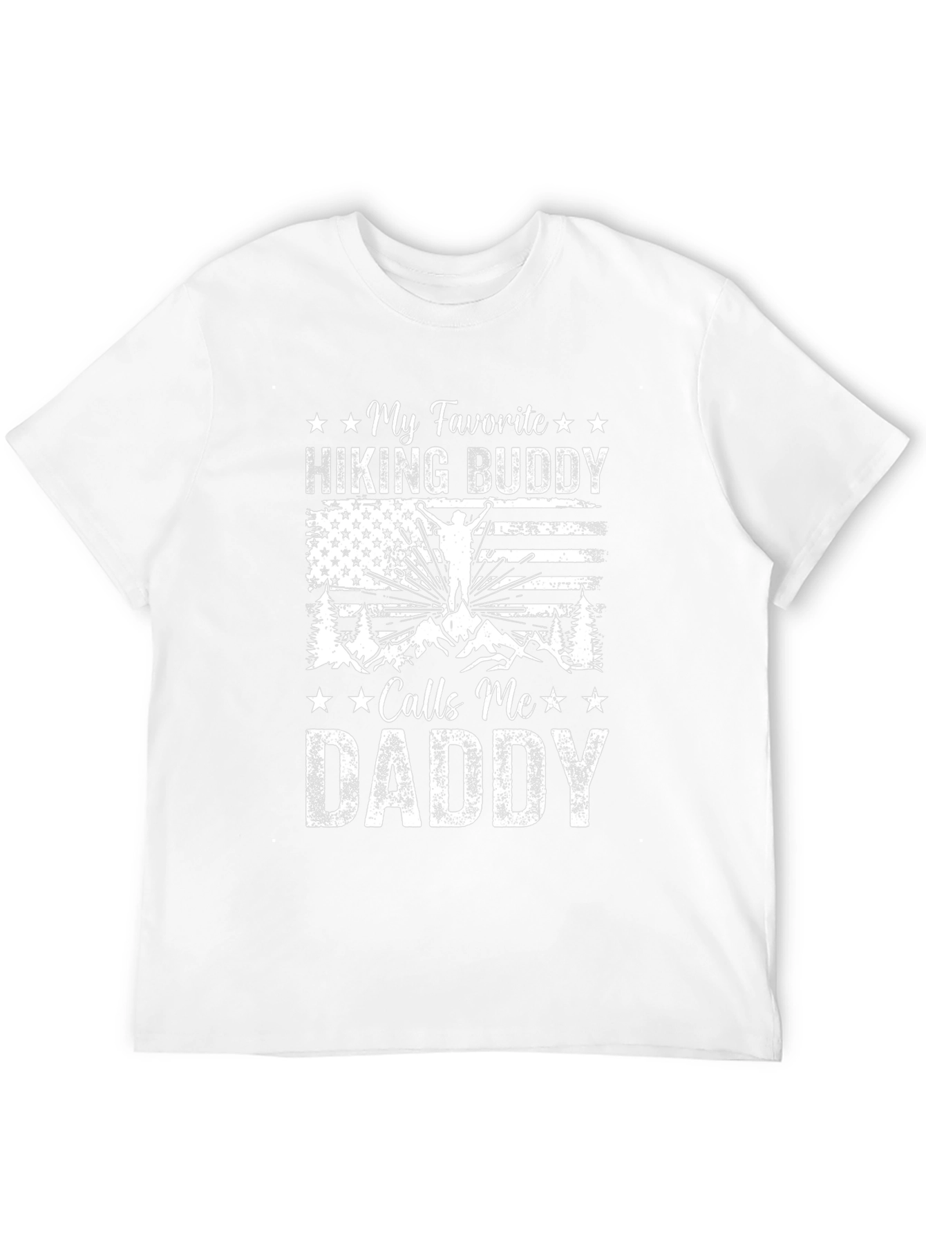 My Favorite Hiking Buddy Calls Me Daddy T-Shirt