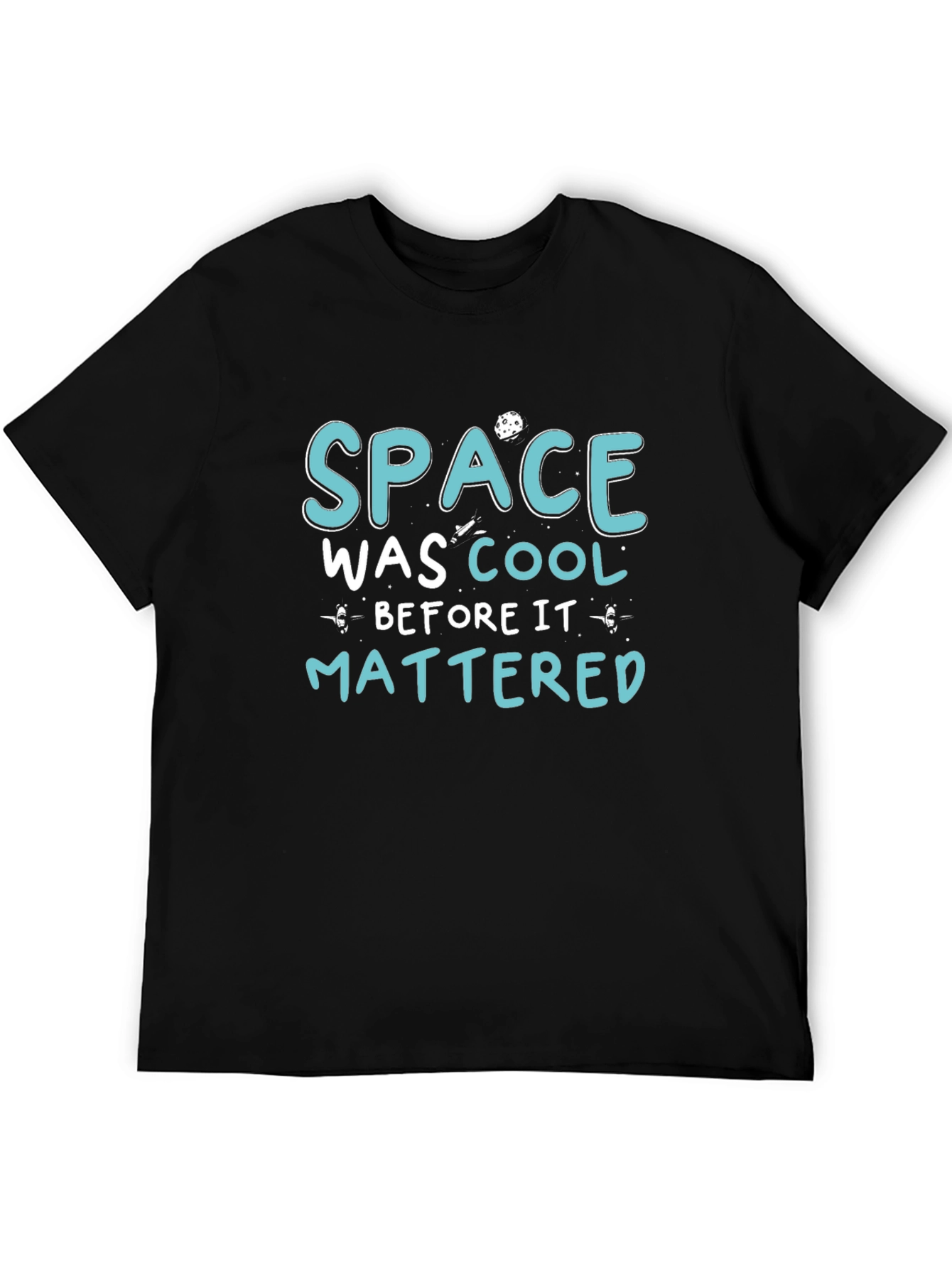 Space Was Cool Graphic T-Shirt