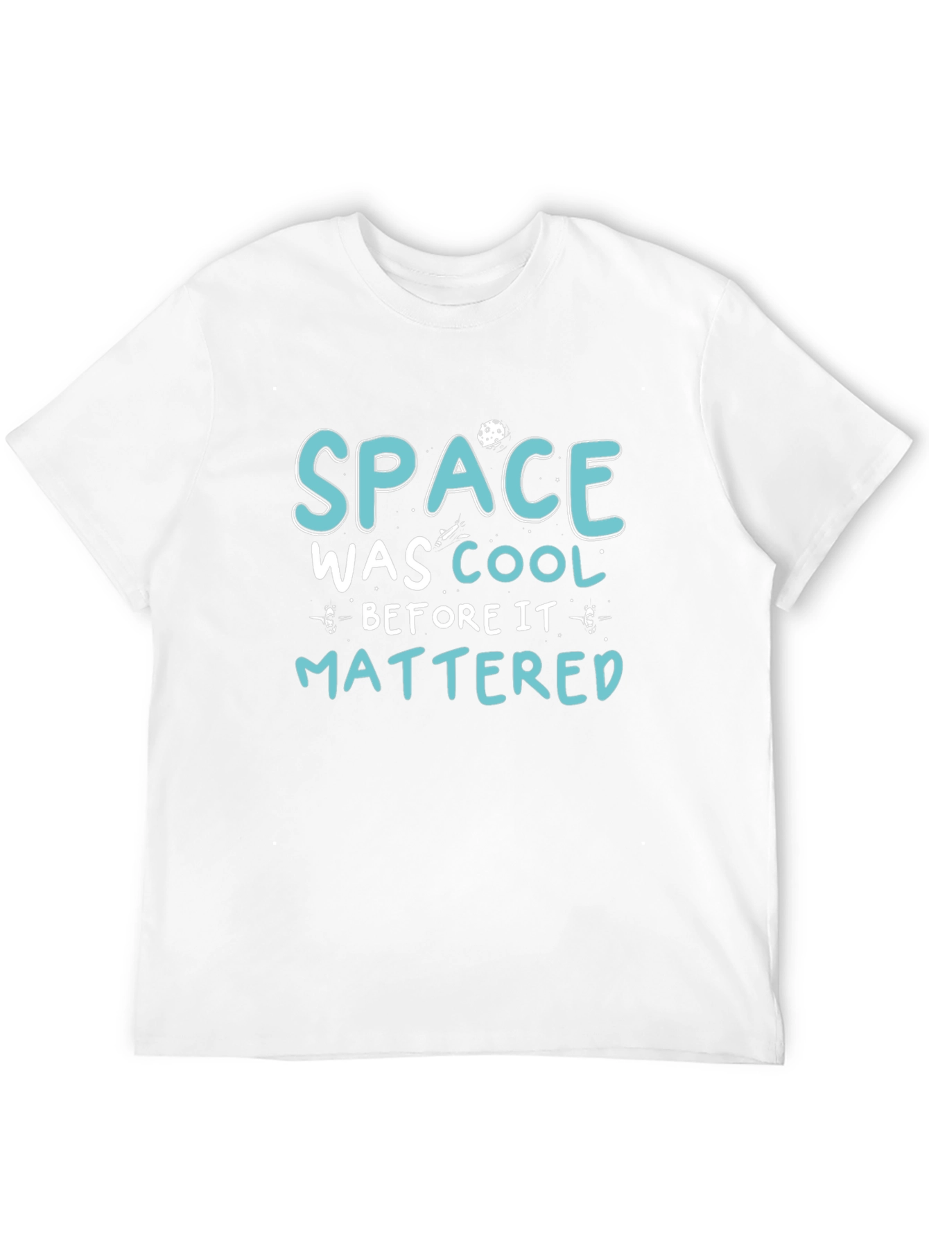 Space Was Cool Graphic T-Shirt