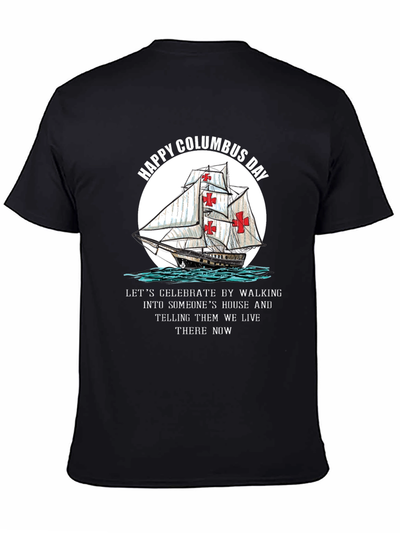 Happy Columbus Day Graphic T-Shirt