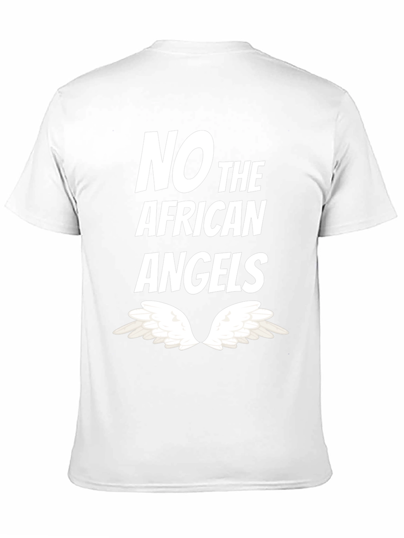 No the African Angels Graphic T-Shirt