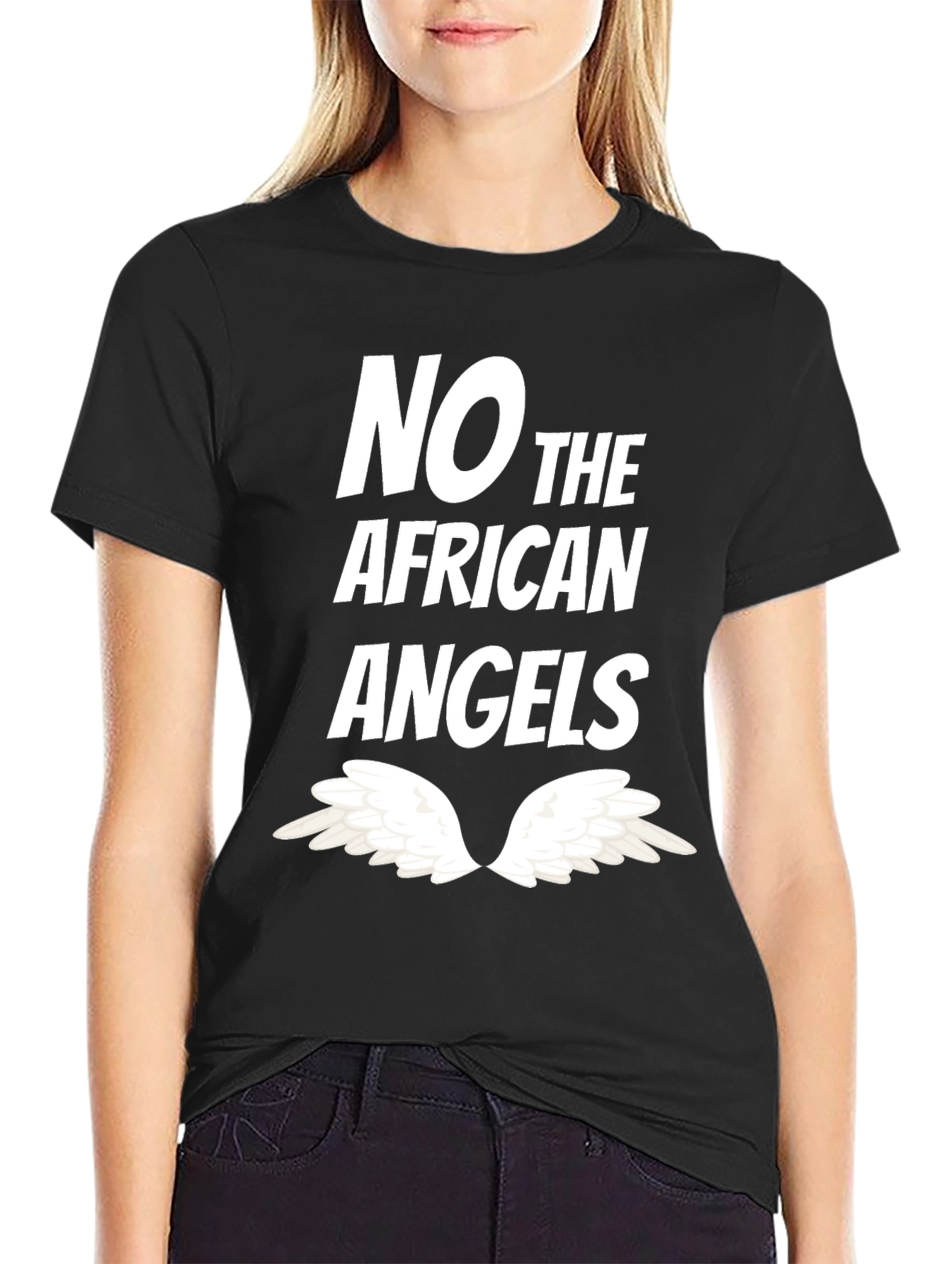 No the African Angels Graphic T-Shirt