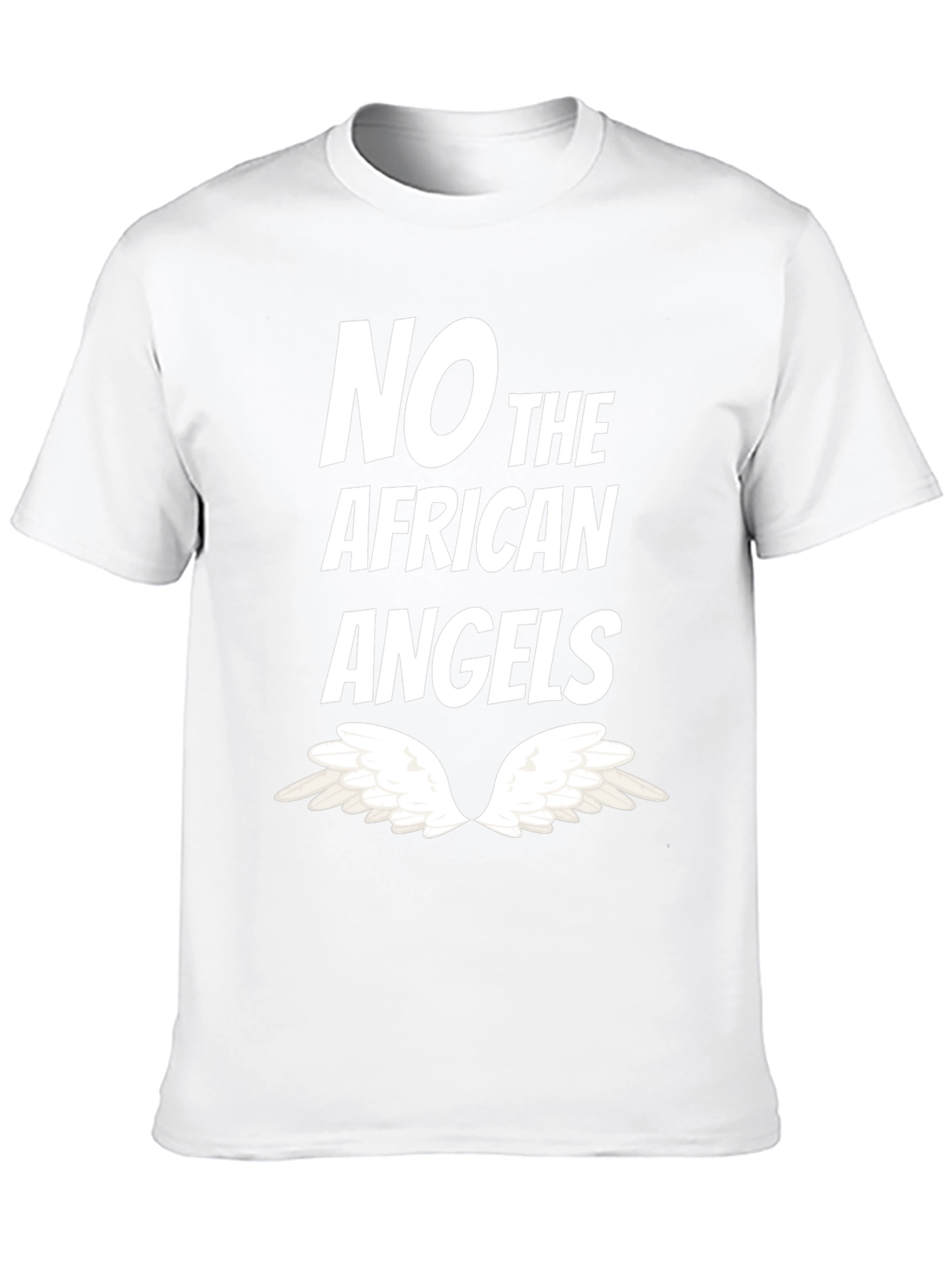 No the African Angels Graphic T-Shirt