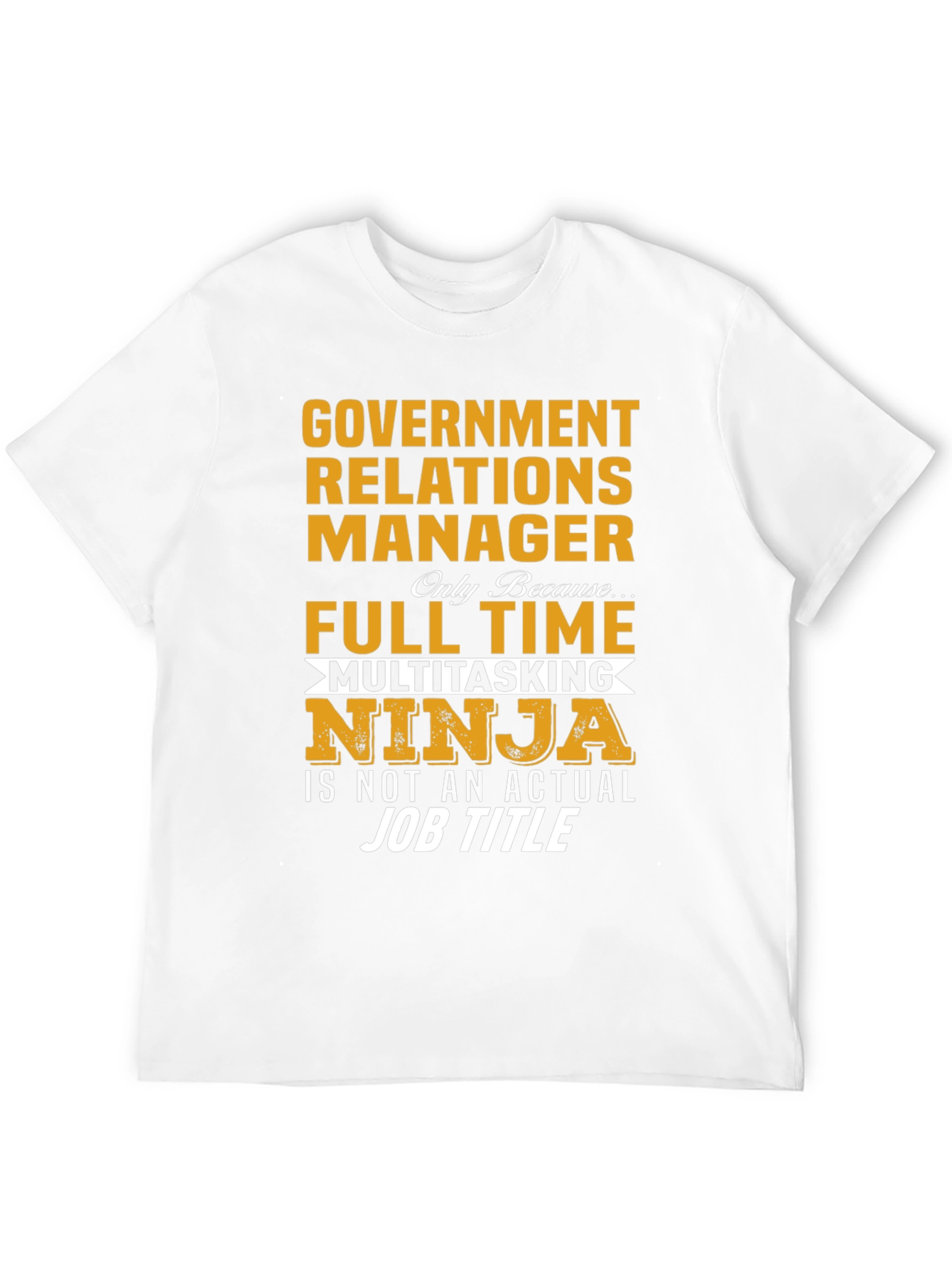 Government Relations Manager T-Shirt