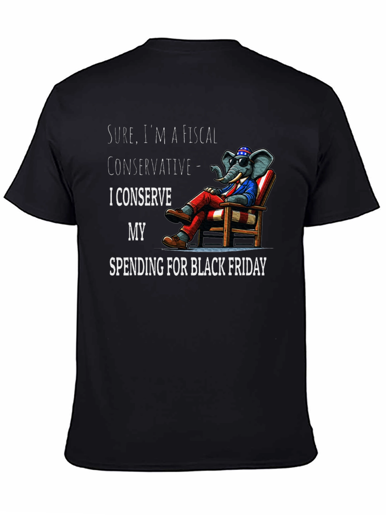 Fiscal Conservative Black Friday T-Shirt