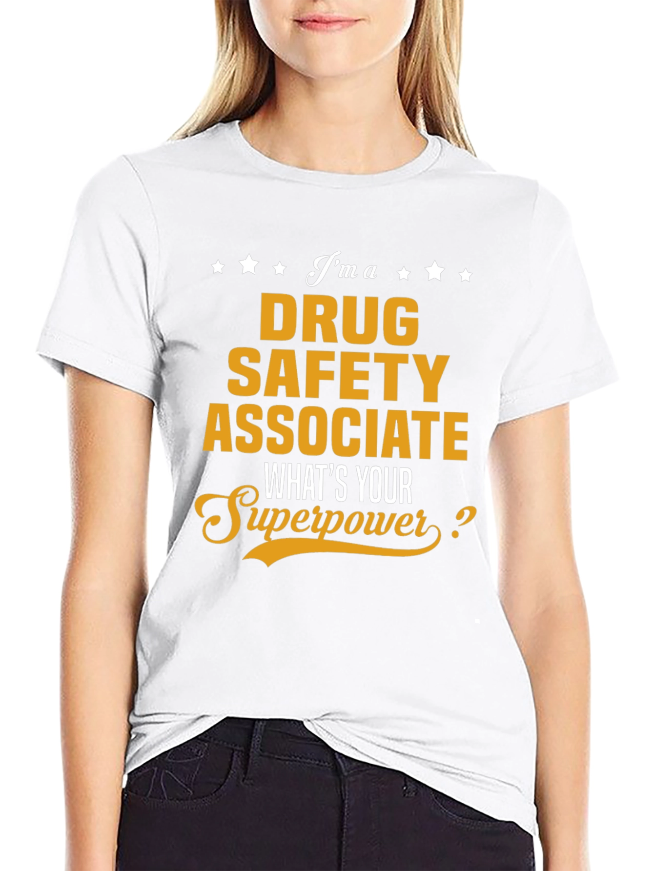Drug Safety Associate Superpower T-Shirt