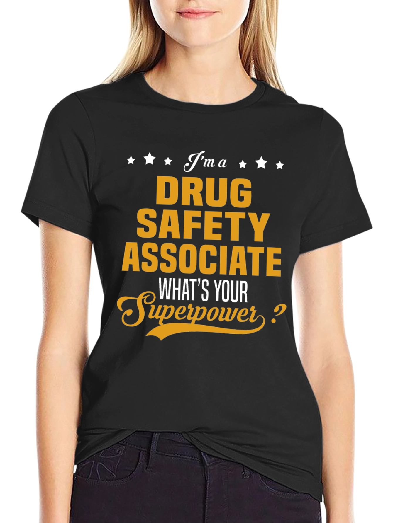 Drug Safety Associate Superpower T-Shirt