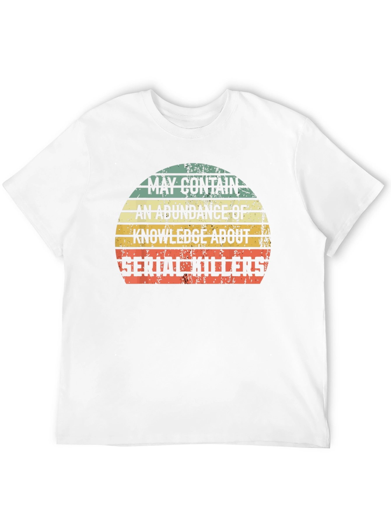 Serial Killer Knowledge T-Shirt