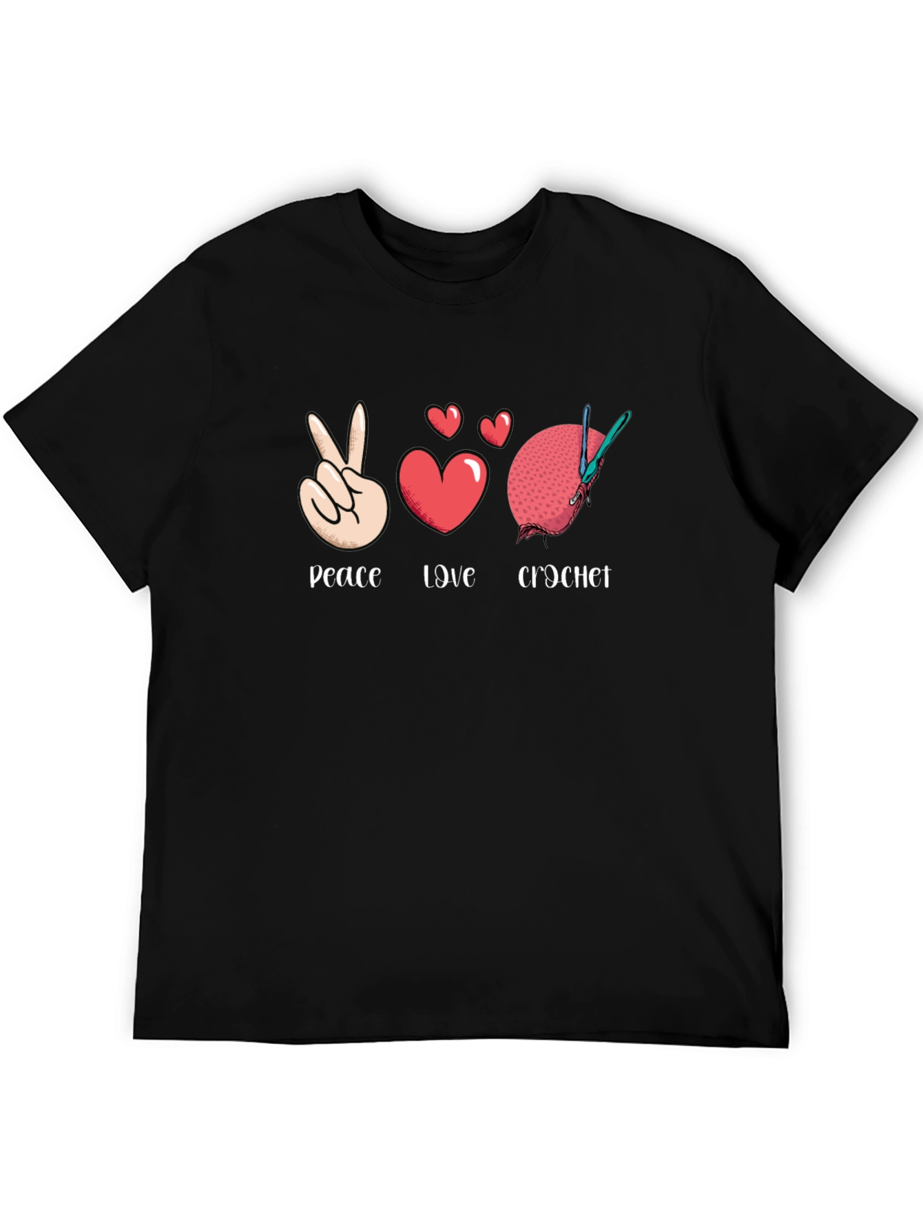 Peace Love Crochet T-Shirt - Hobbyist Apparel